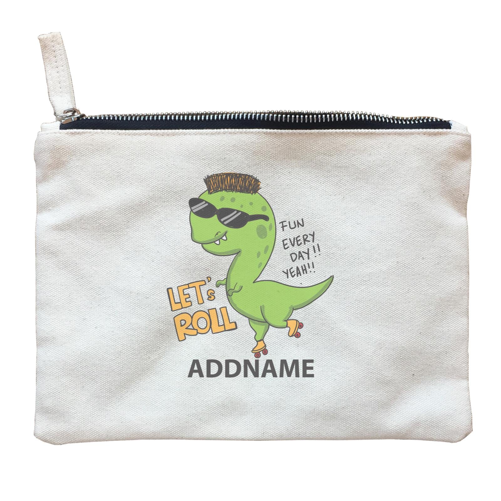 Cool Cute Dinosaur Let's Roll Fun Everyday Addname Zipper Pouch