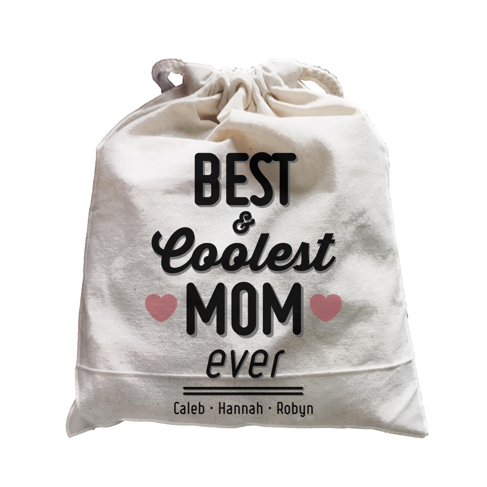 Best and Coolest Mom Ever Personalizable with Text Satchel