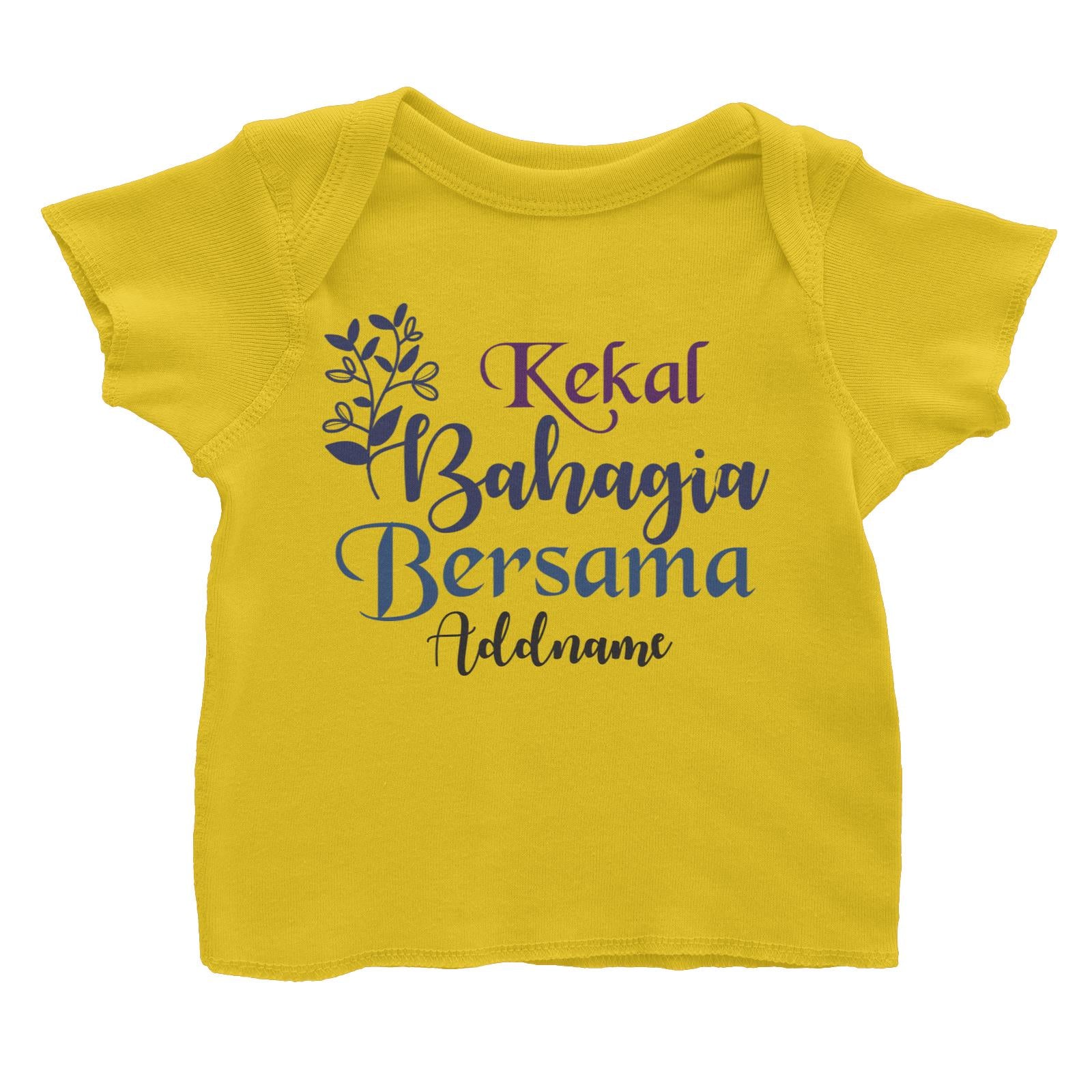 Kekal Bahagia Bersama Raya Typography Baby T-Shirt