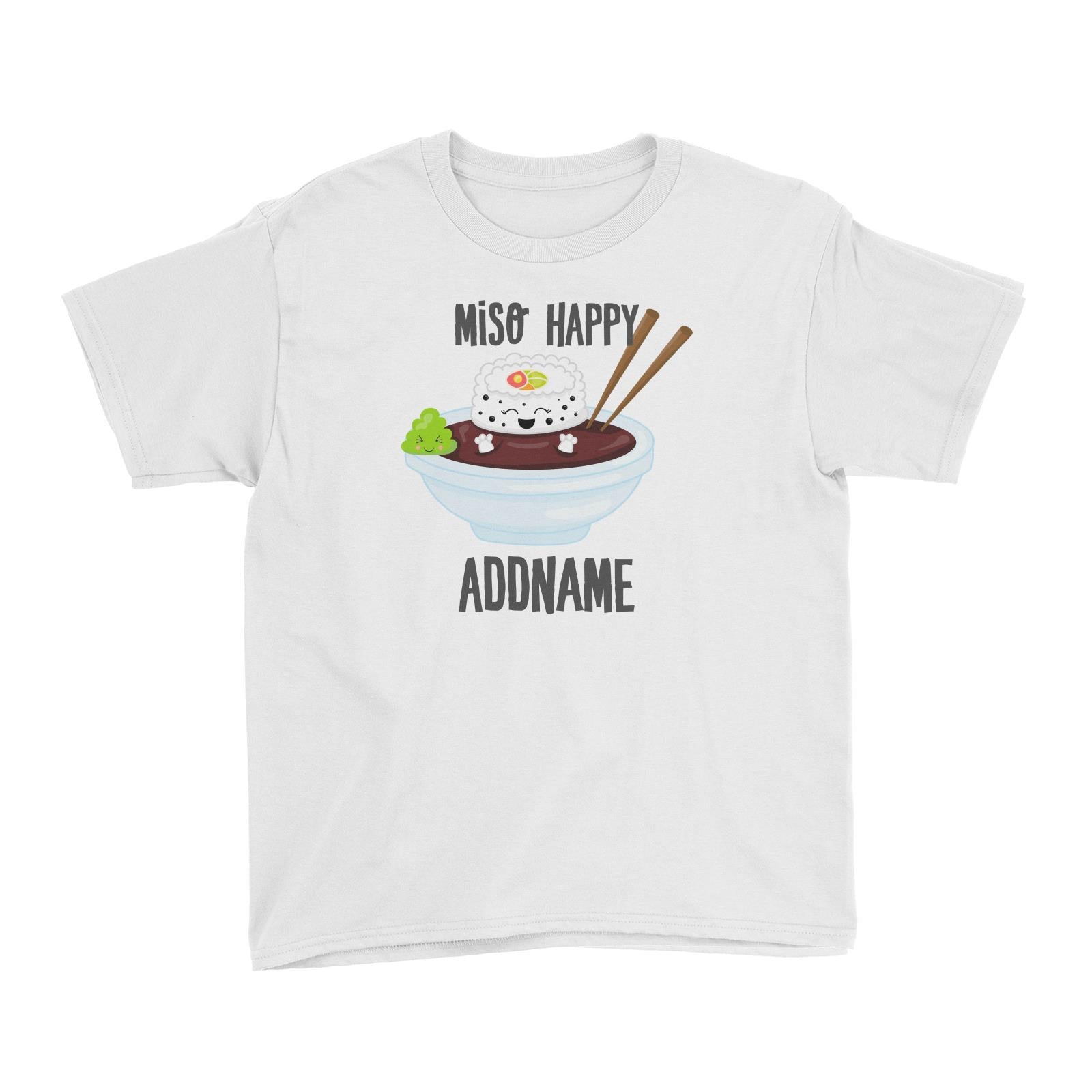 Miso Happy Sushi in Soy Sauce Addname Kid's T-Shirt