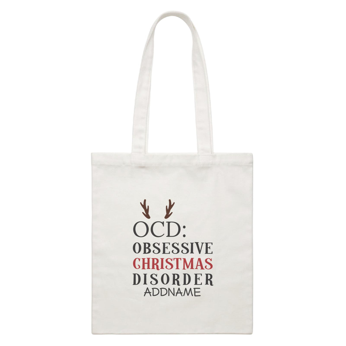 Xmas OCD Obsessive Christmas Disorder Canvas Bag