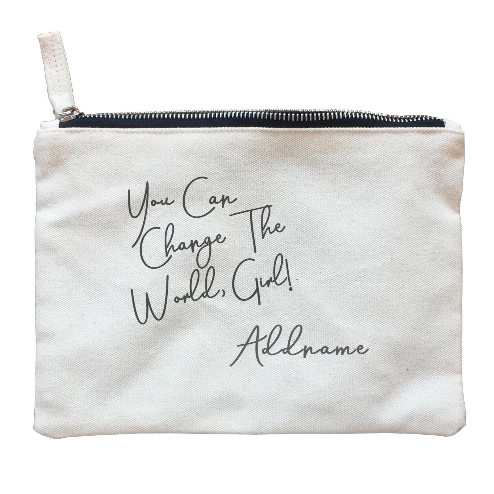 Girl Boss Quotes You Can Change The World Girl Addname Zipper Pouch