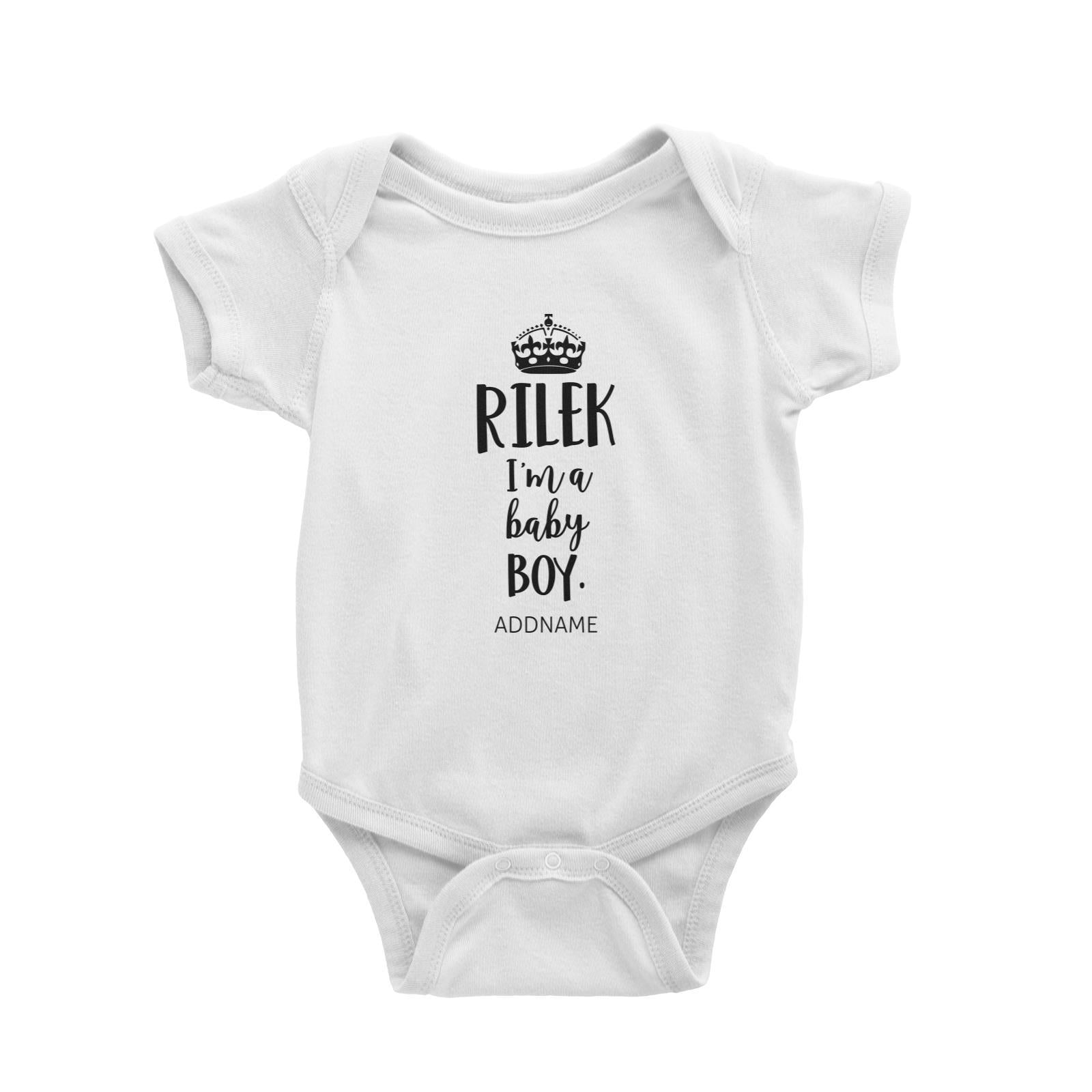 Rilek Im A Baby Boy Baby Romper