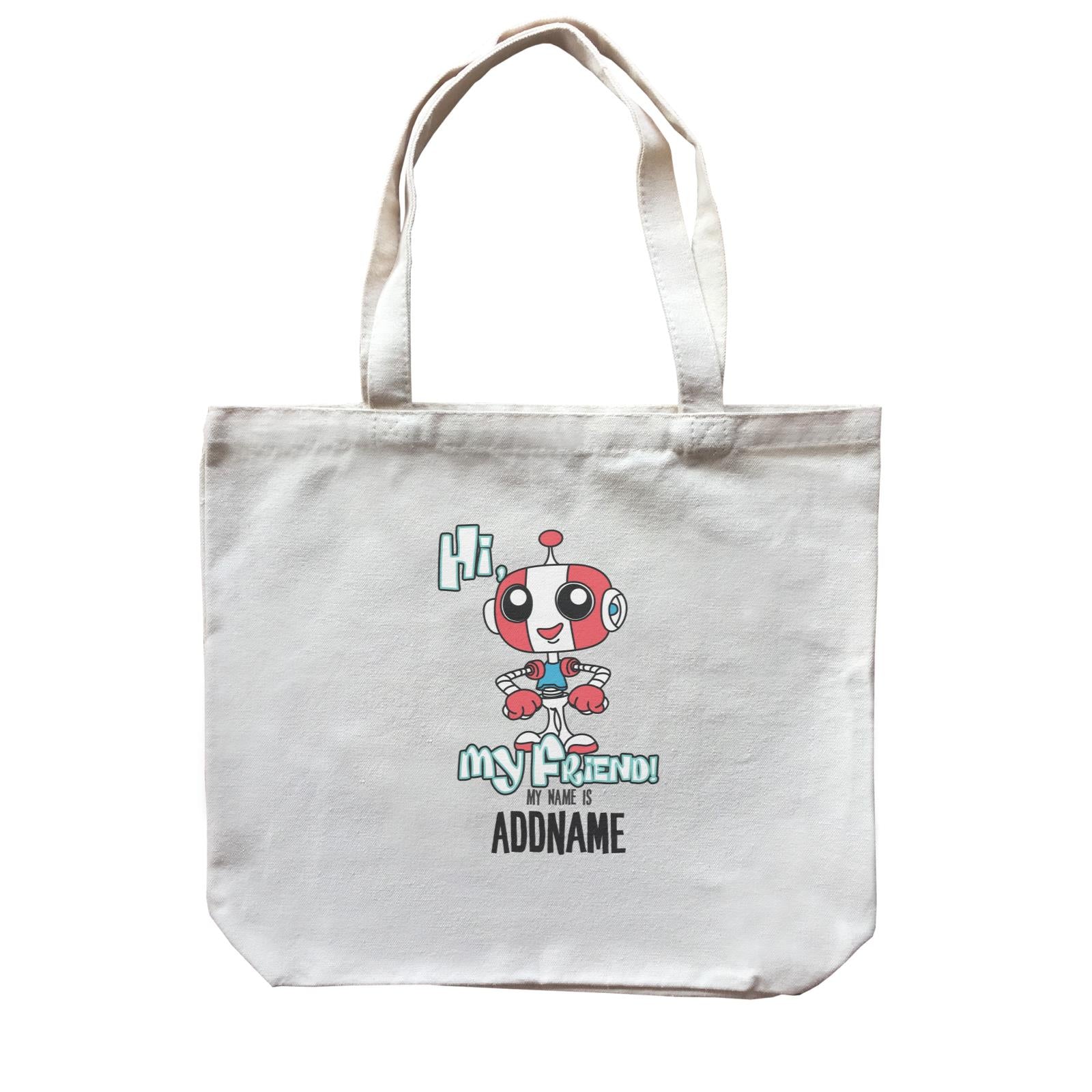 Cool Vibrant Series Robot Hi My Name is Addname Canvas Bag