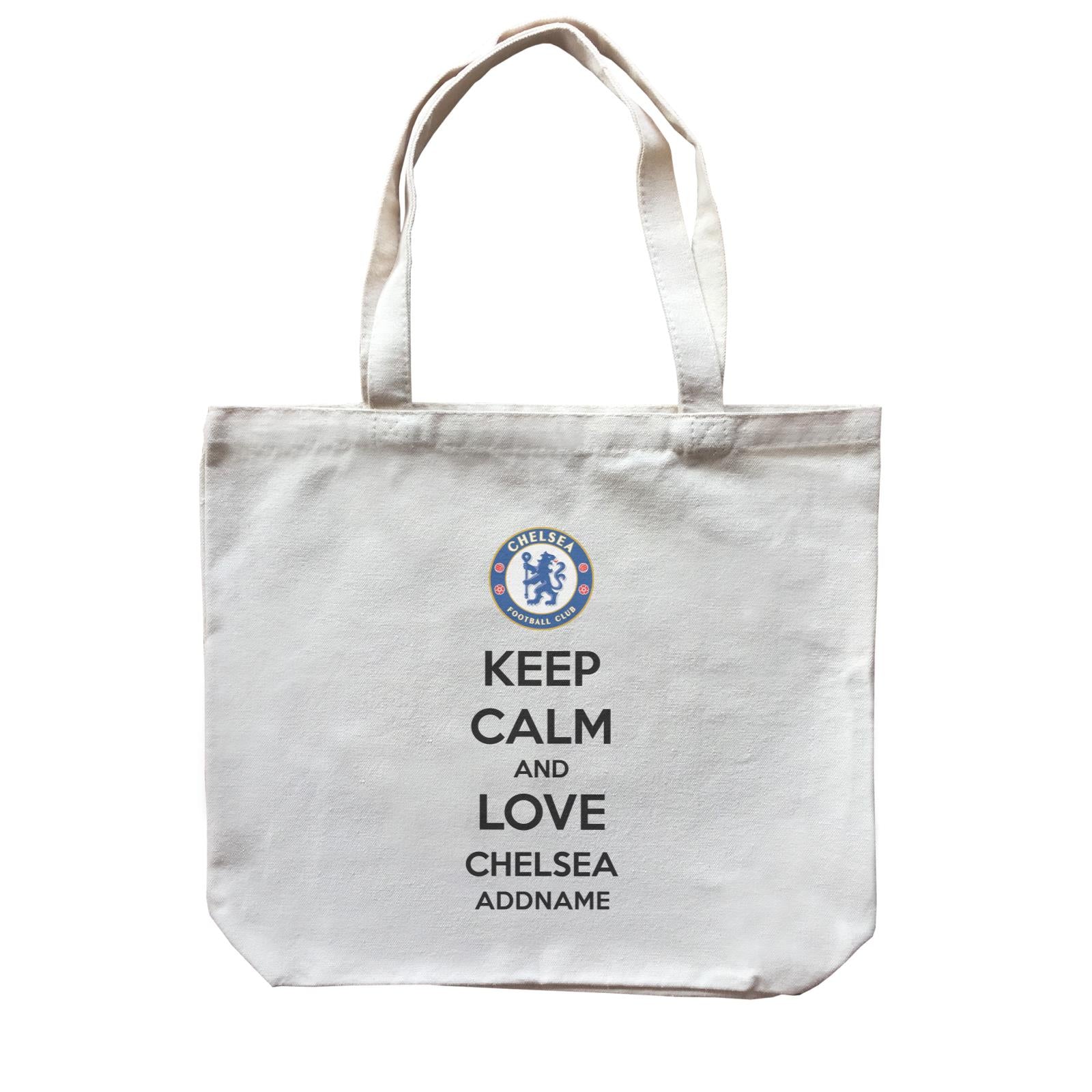 Chelsea Football Keep Calm And Love Series Addname Canvas Bag