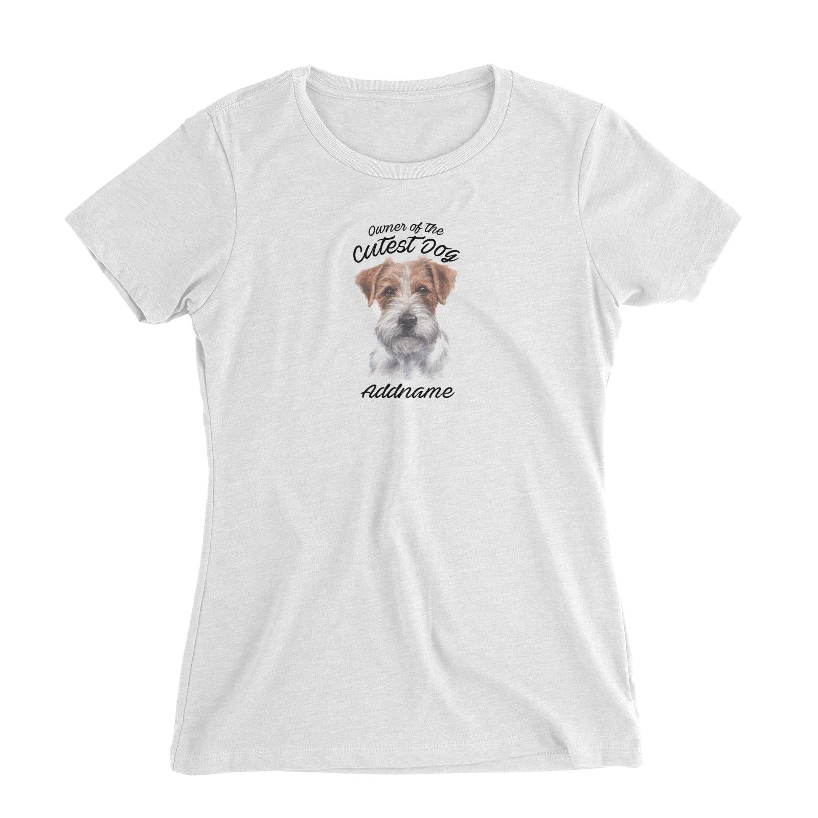 Watercolor Dog Owner Of The Cutest Dog Jack Russell Long Hair Addname Women's Slim Fit T-Shirt