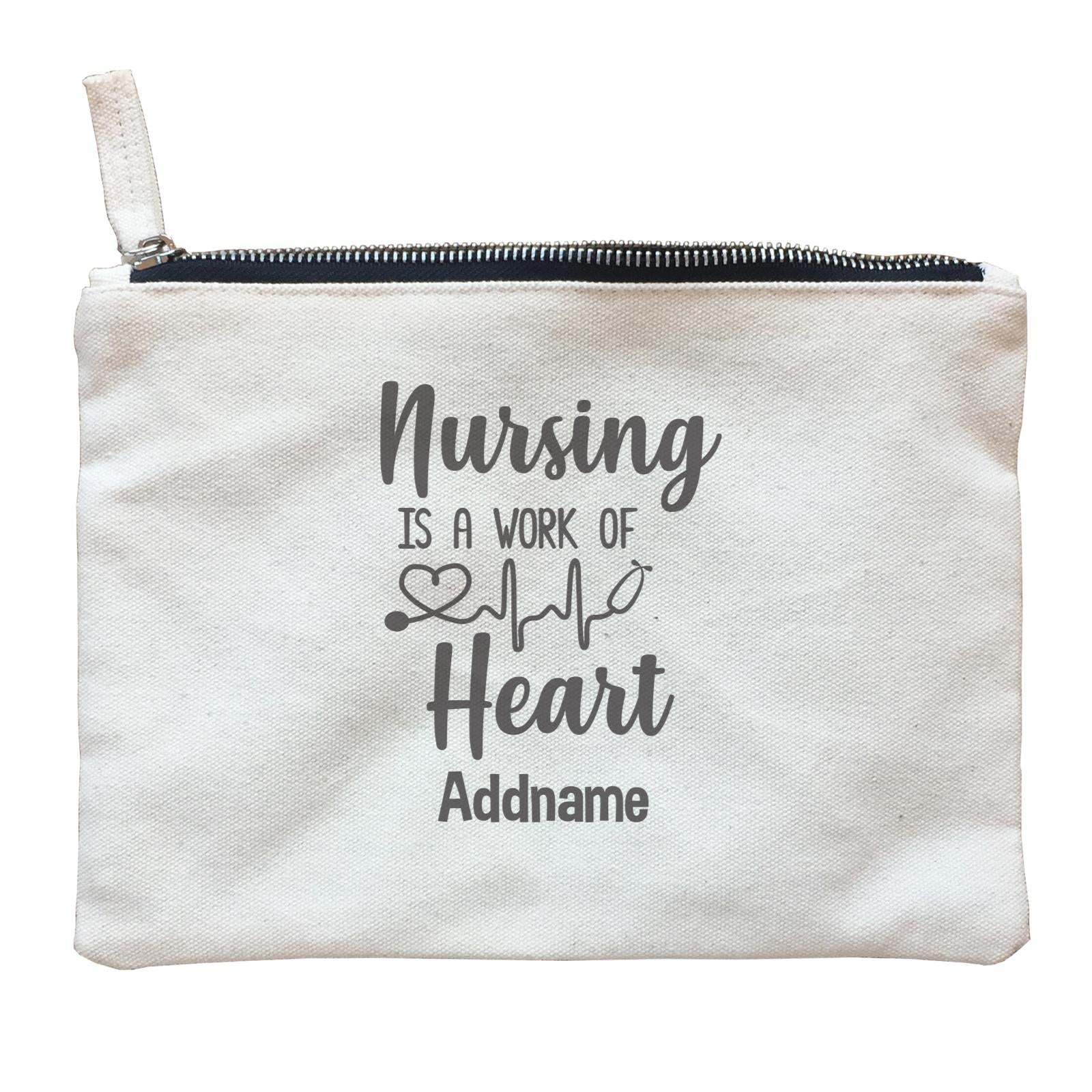 Nursing Is A Work of Heart Zipper Pouch