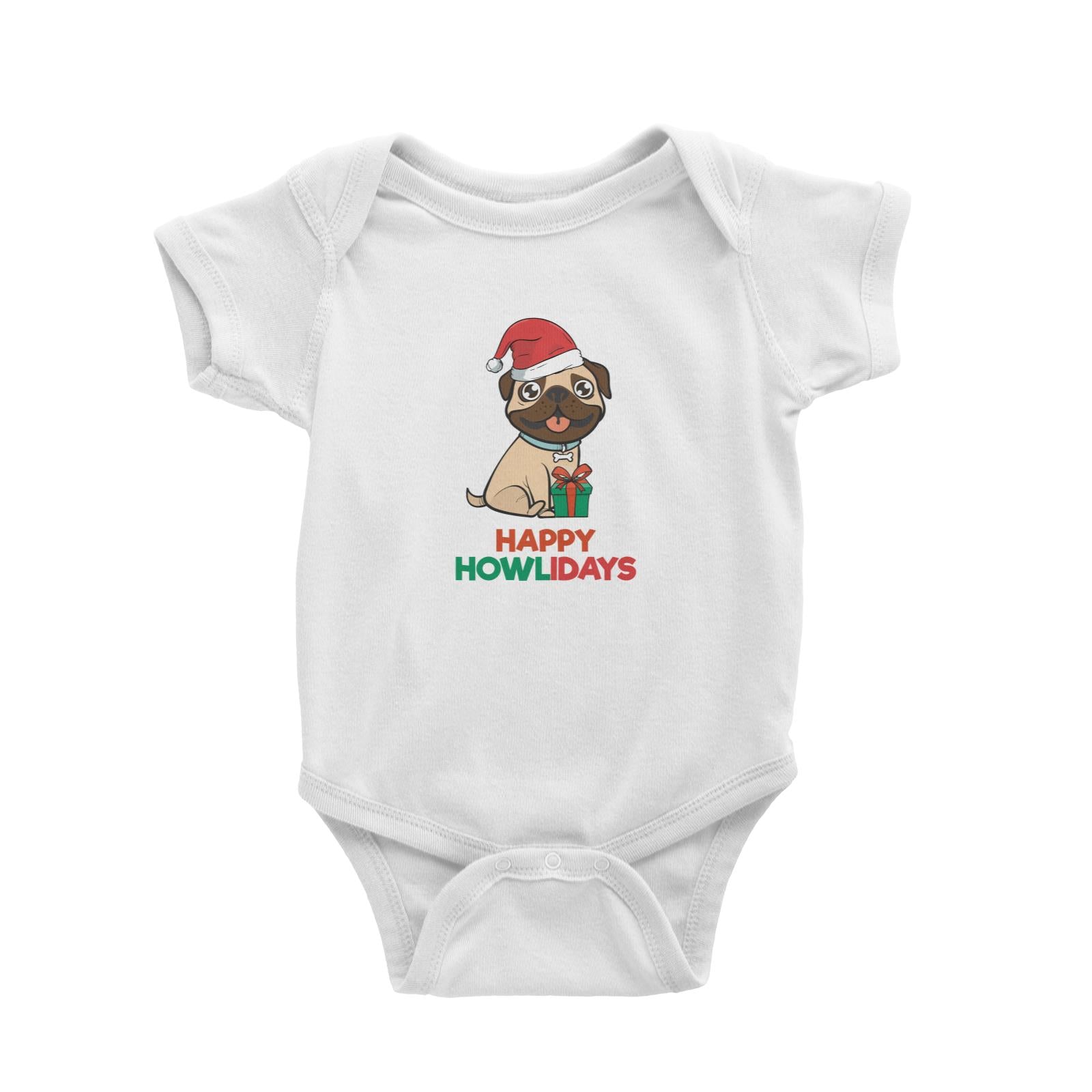 Happy Howlidays Pug Baby Romper Christmas Animal Funny Cute Dog Lover