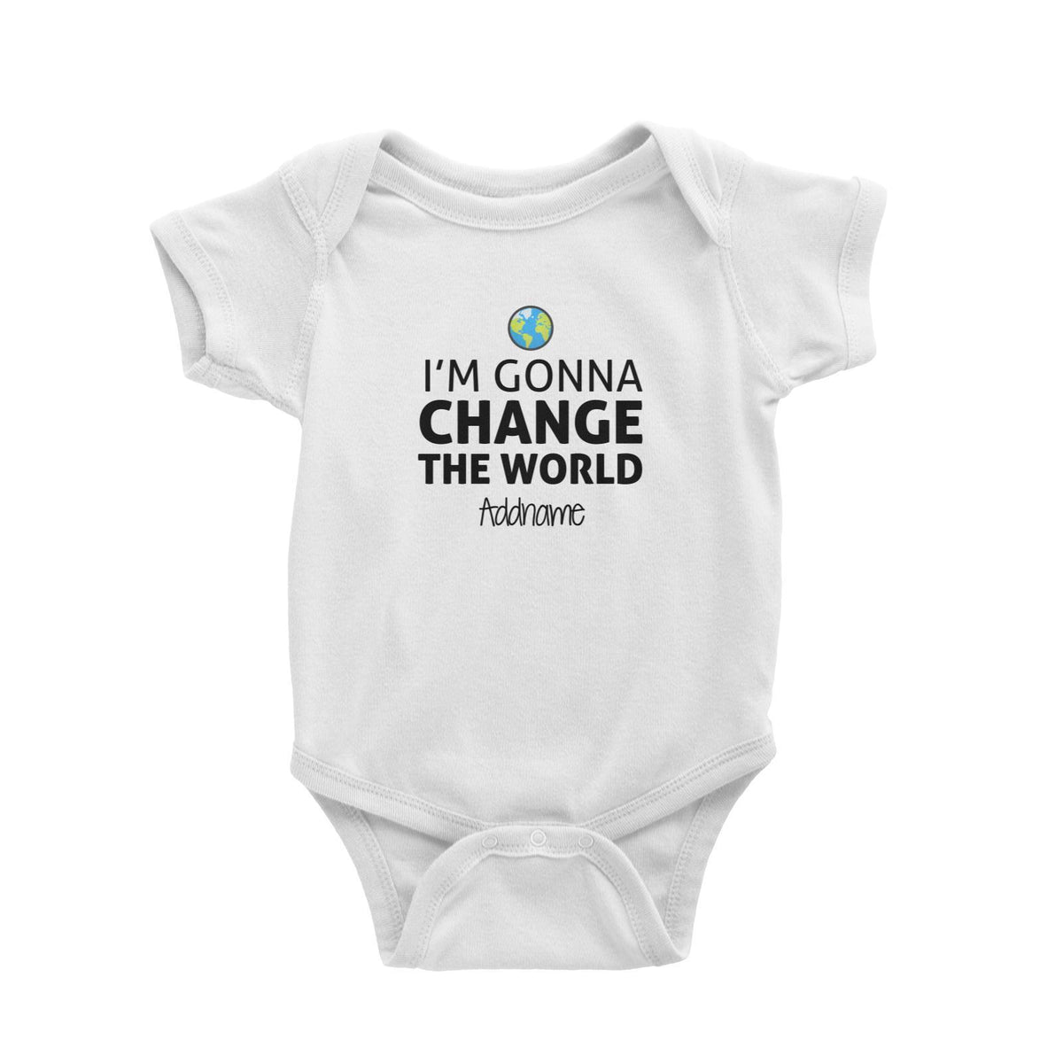 Im Gonna Change The World Addname Baby Romper