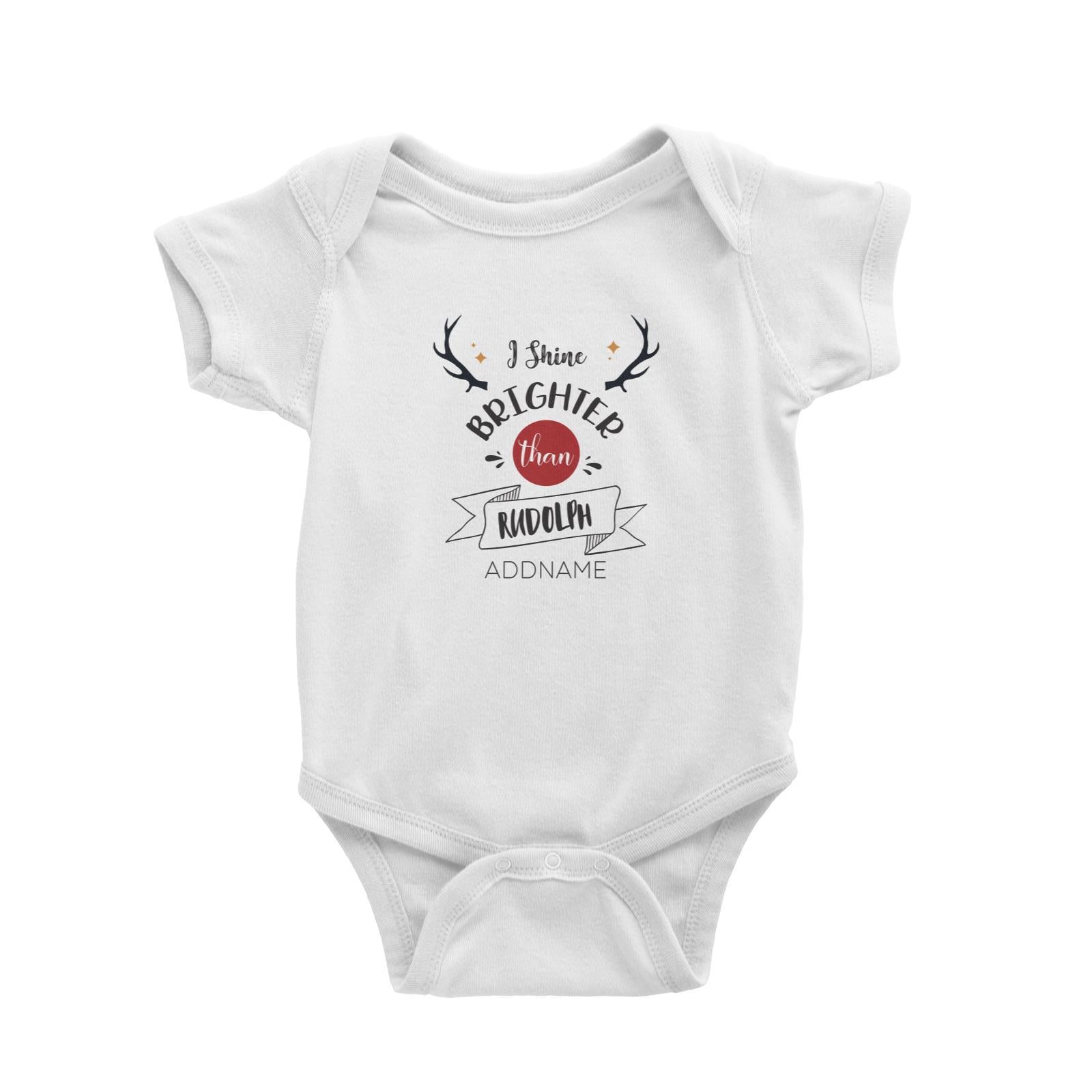 Xmas I Shine Brighter Than Rudolf Baby Romper
