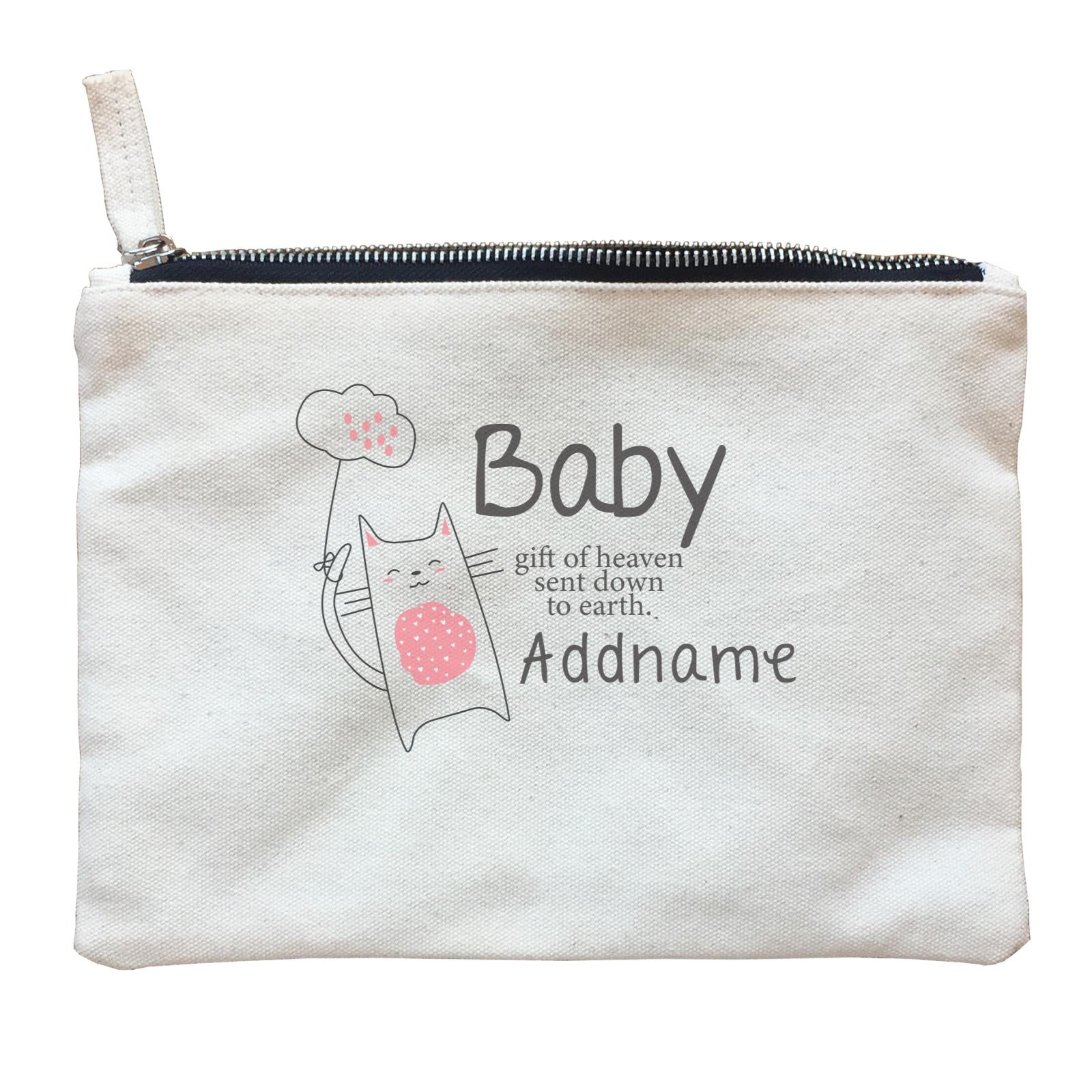 Cute Animals and Friends Series 2 Cat Baby Gift of Heaven sent down to earth Addname Zipper Pouch