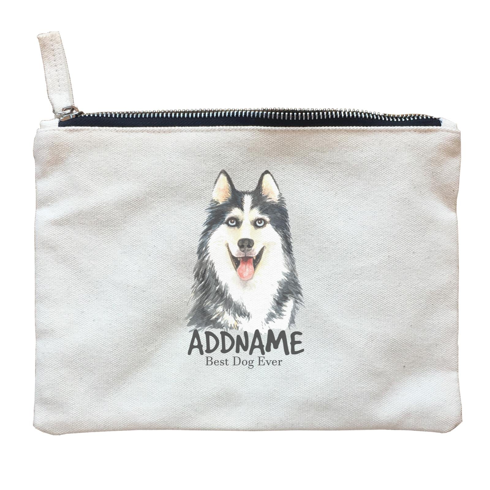 Watercolor Dog Siberian Husky Best Dog Ever Addname Zipper Pouch