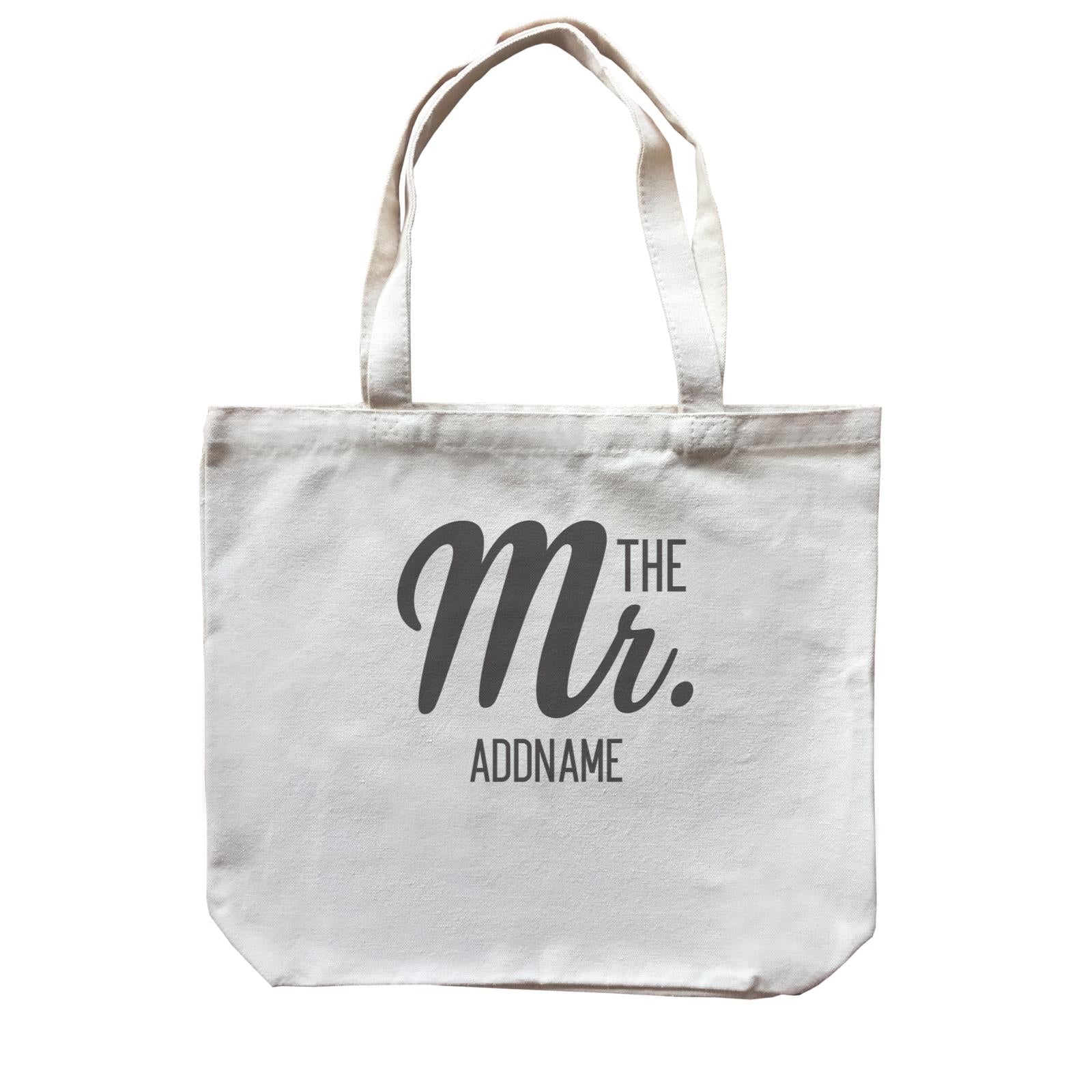 Husband and Wife The Mr. Addname Canvas Bag