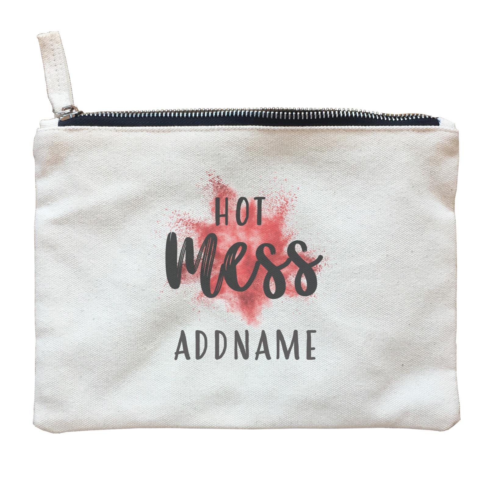 Make Up Quotes Hot Mess Addname Zipper Pouch