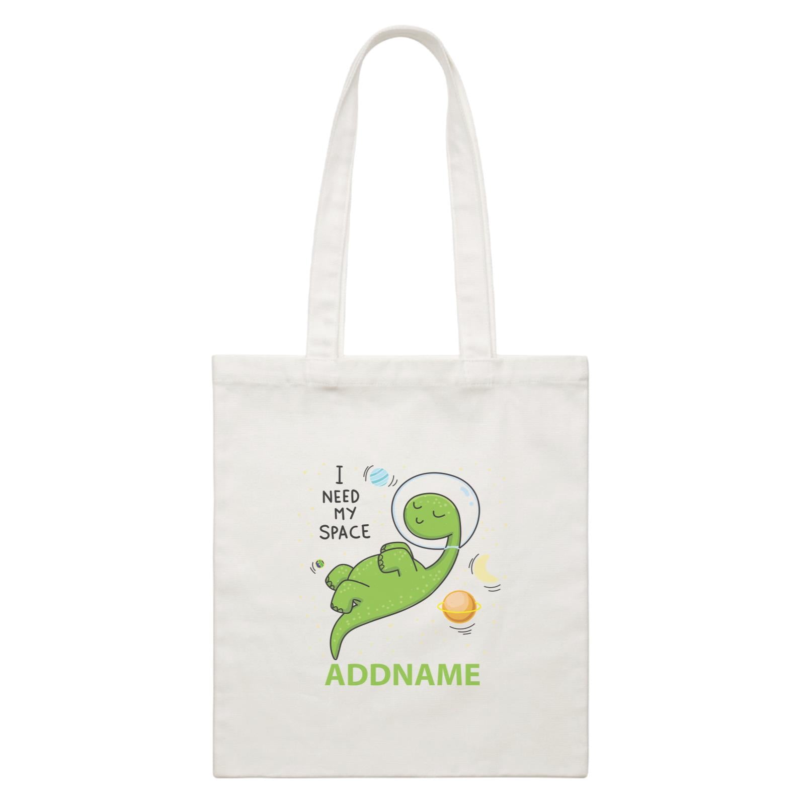 Cool Cute Dinosaur I Need My Space Addname White Canvas Bag