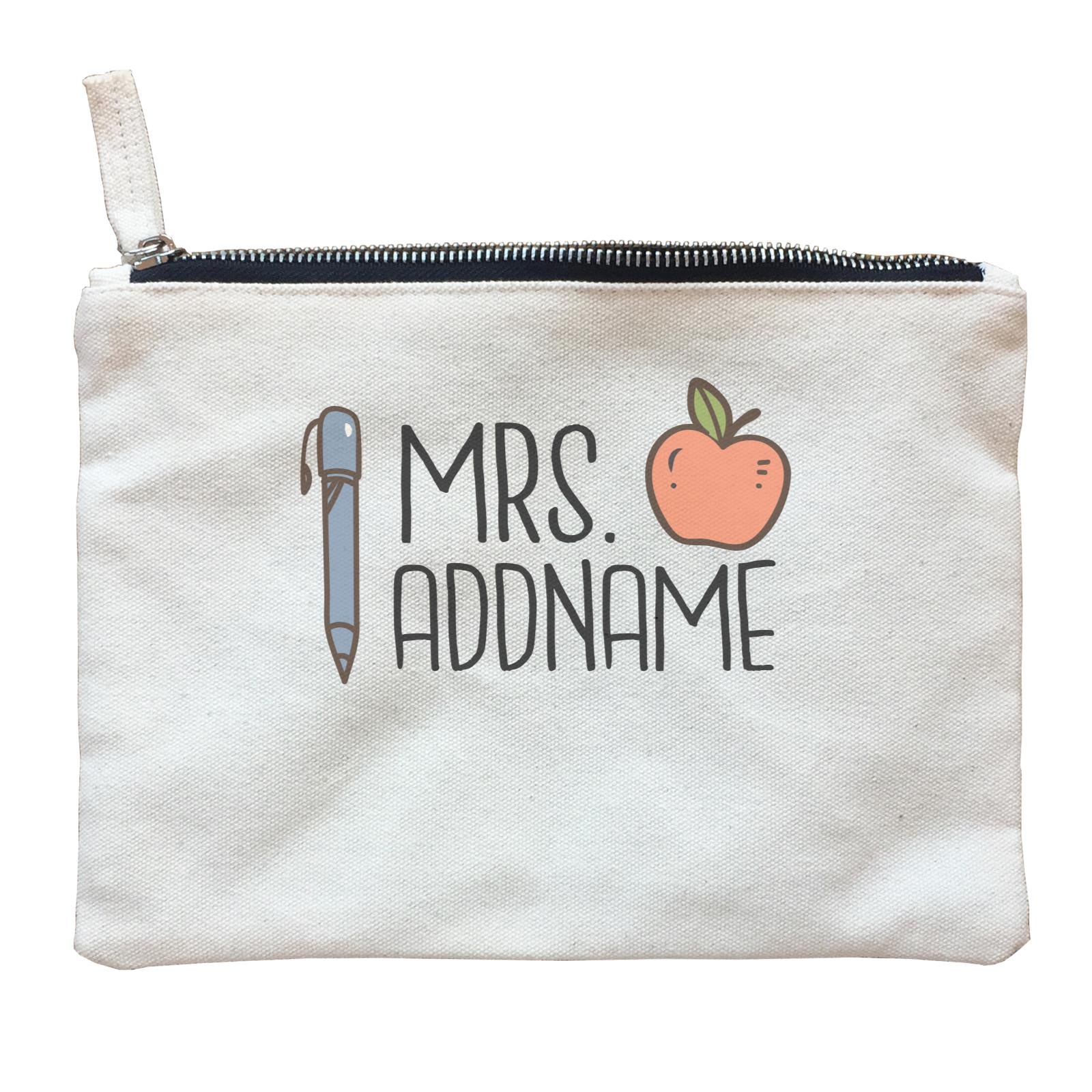 Teacher Addname Apple And Pen Mrs Addname Zipper Pouch