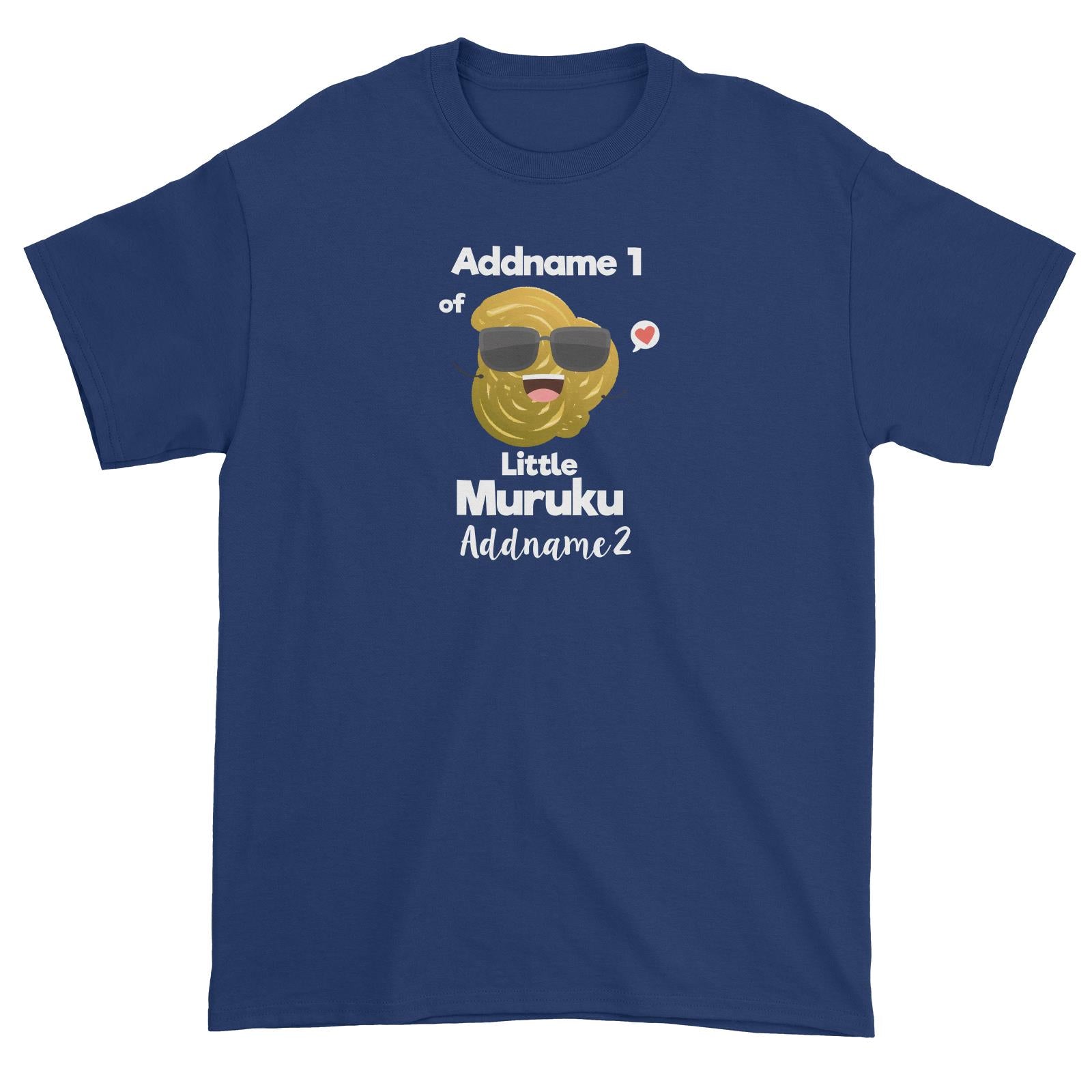 Addname 1 of Little Muruku Addname 2 Unisex T-Shirt