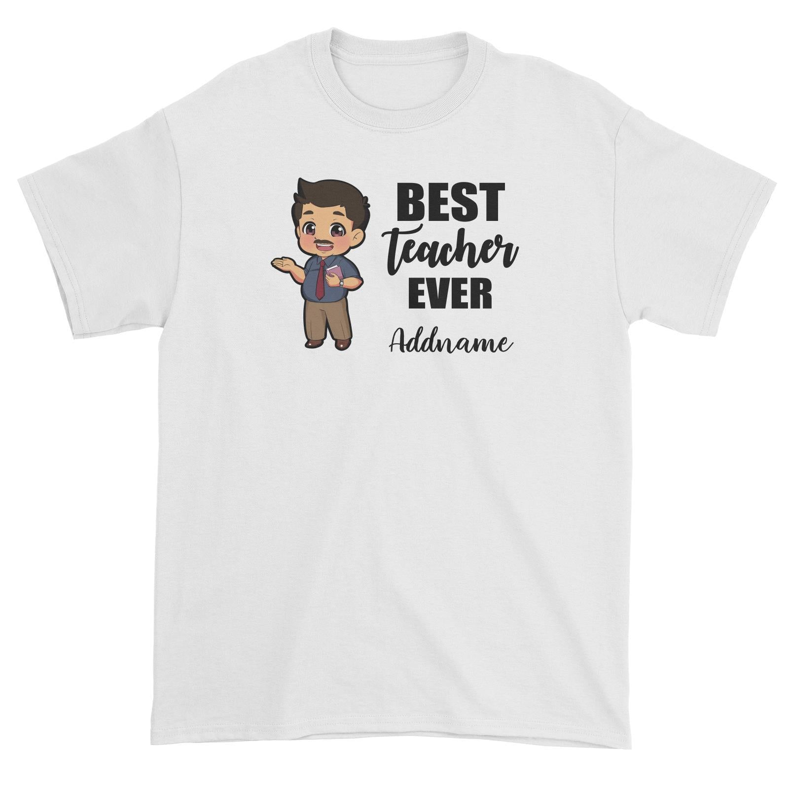 Chibi Teachers Chubby Male Best Teacher Ever Addname Unisex T-Shirt
