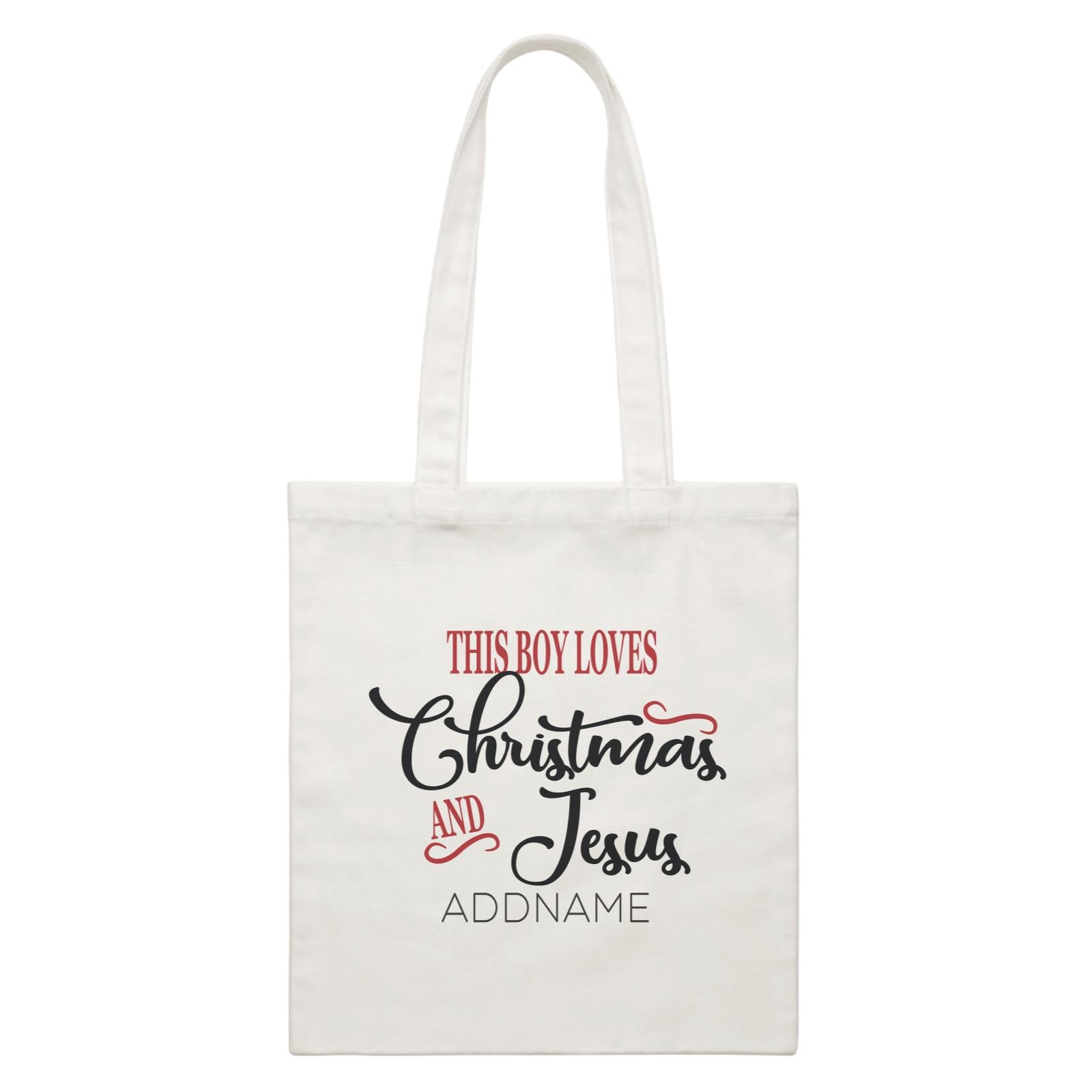 Xmas This Boy Loves Christmas and Jesus Canvas Bag