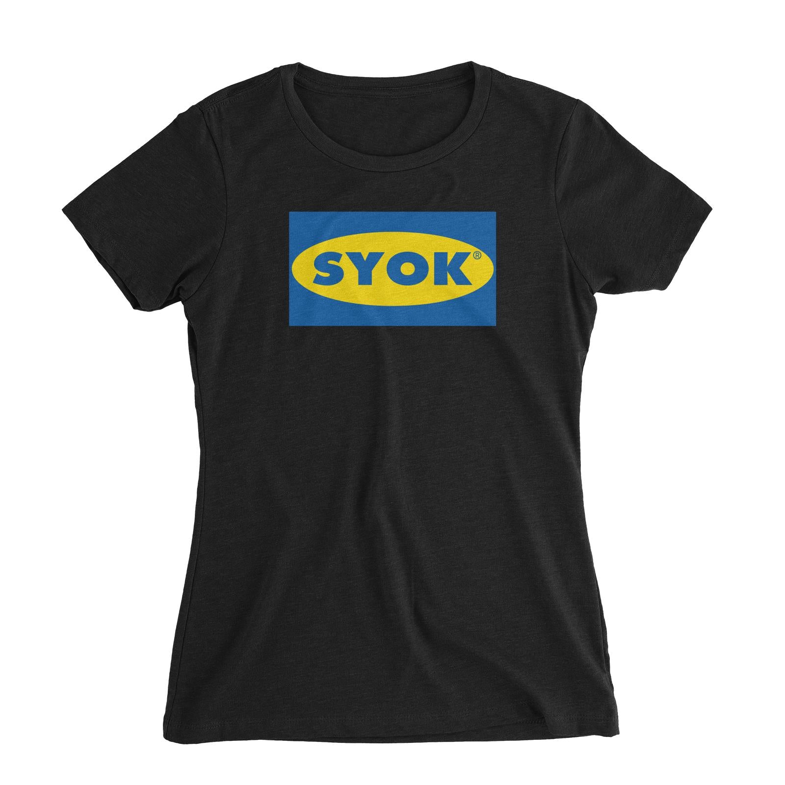 Slang Statement Syok Women's Slim Fit T-Shirt