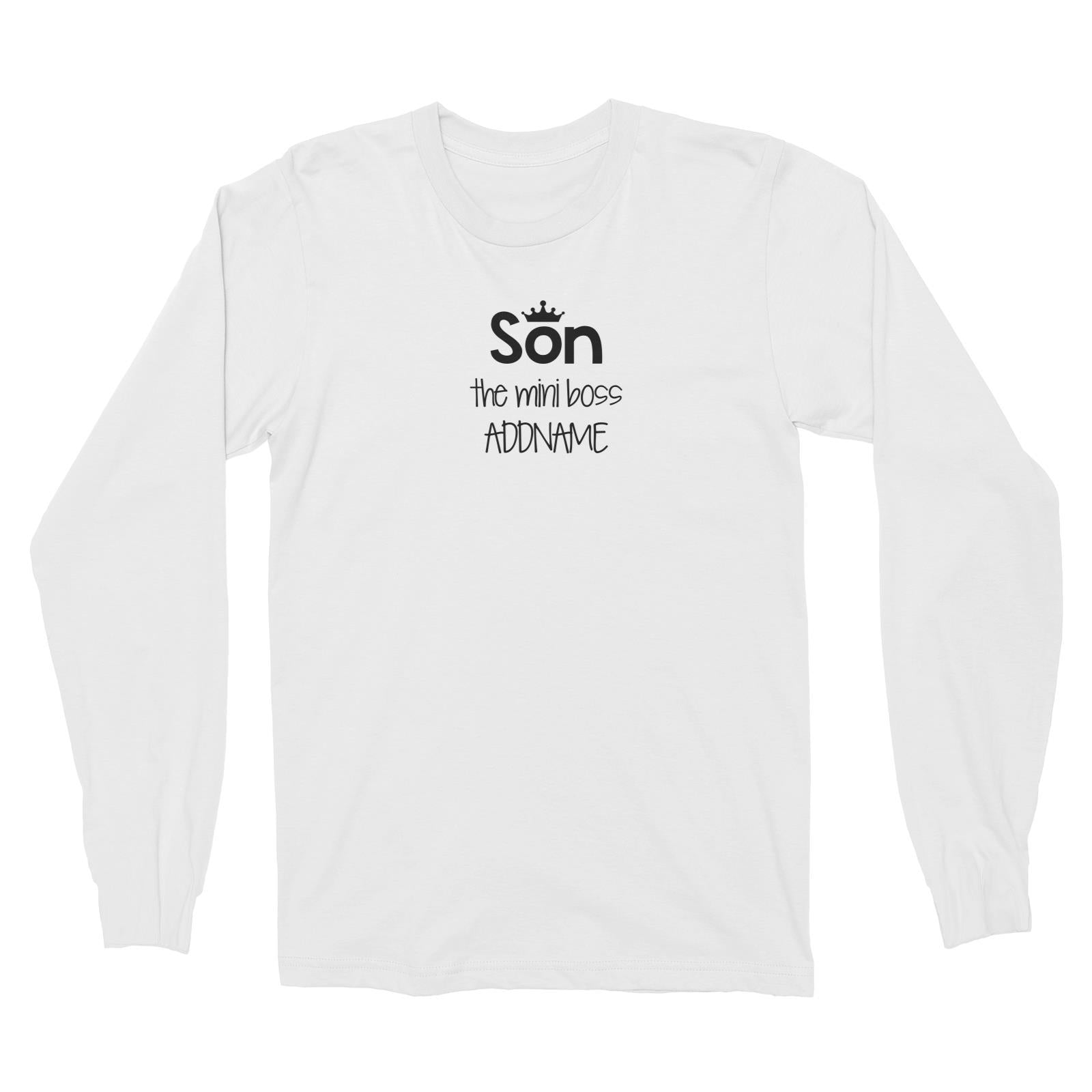 Son with Crown The Mini Boss Long Sleeve Unisex T-Shirt
