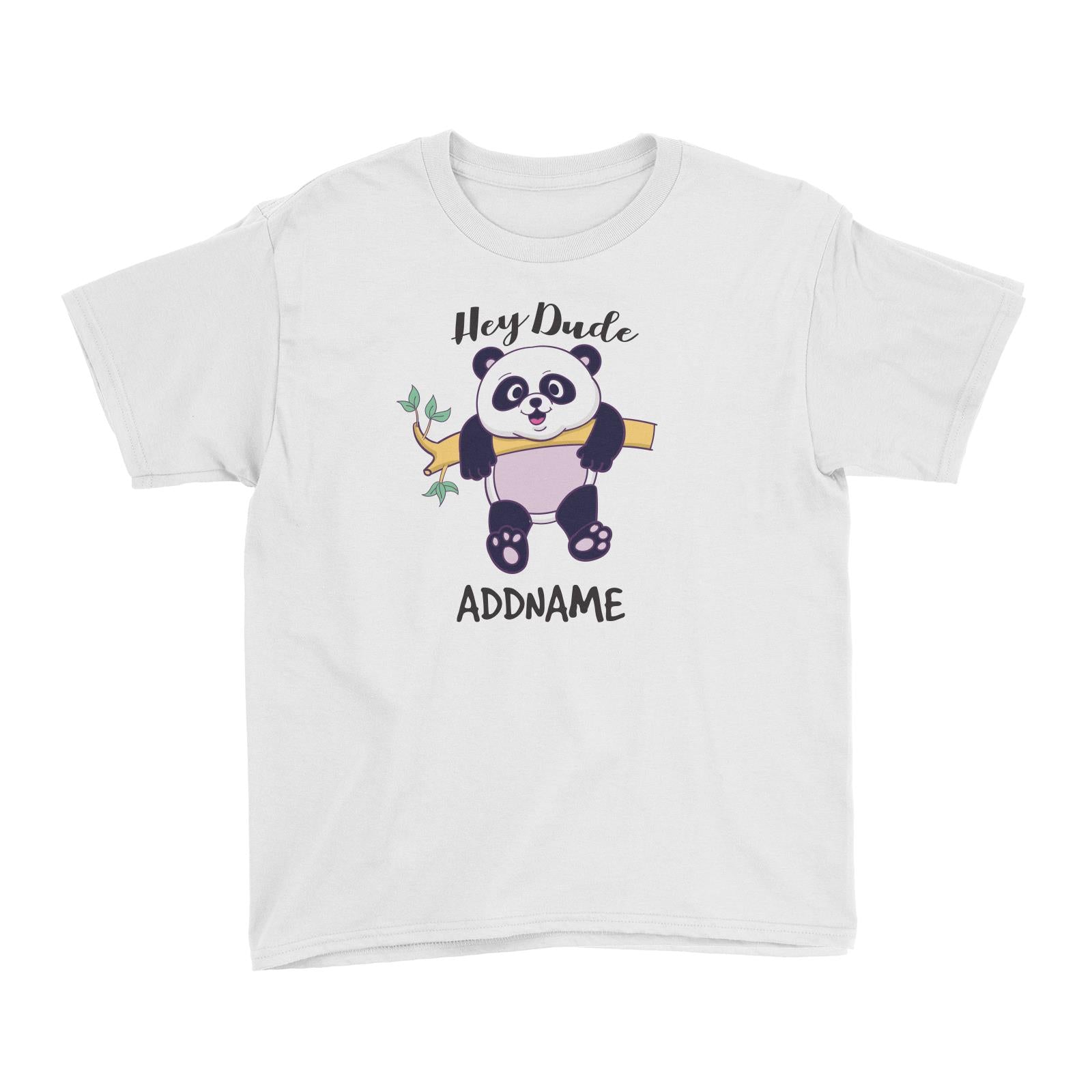 Cool Cute Animals Bear Hey Dude Panda Addname Kid's T-Shirts