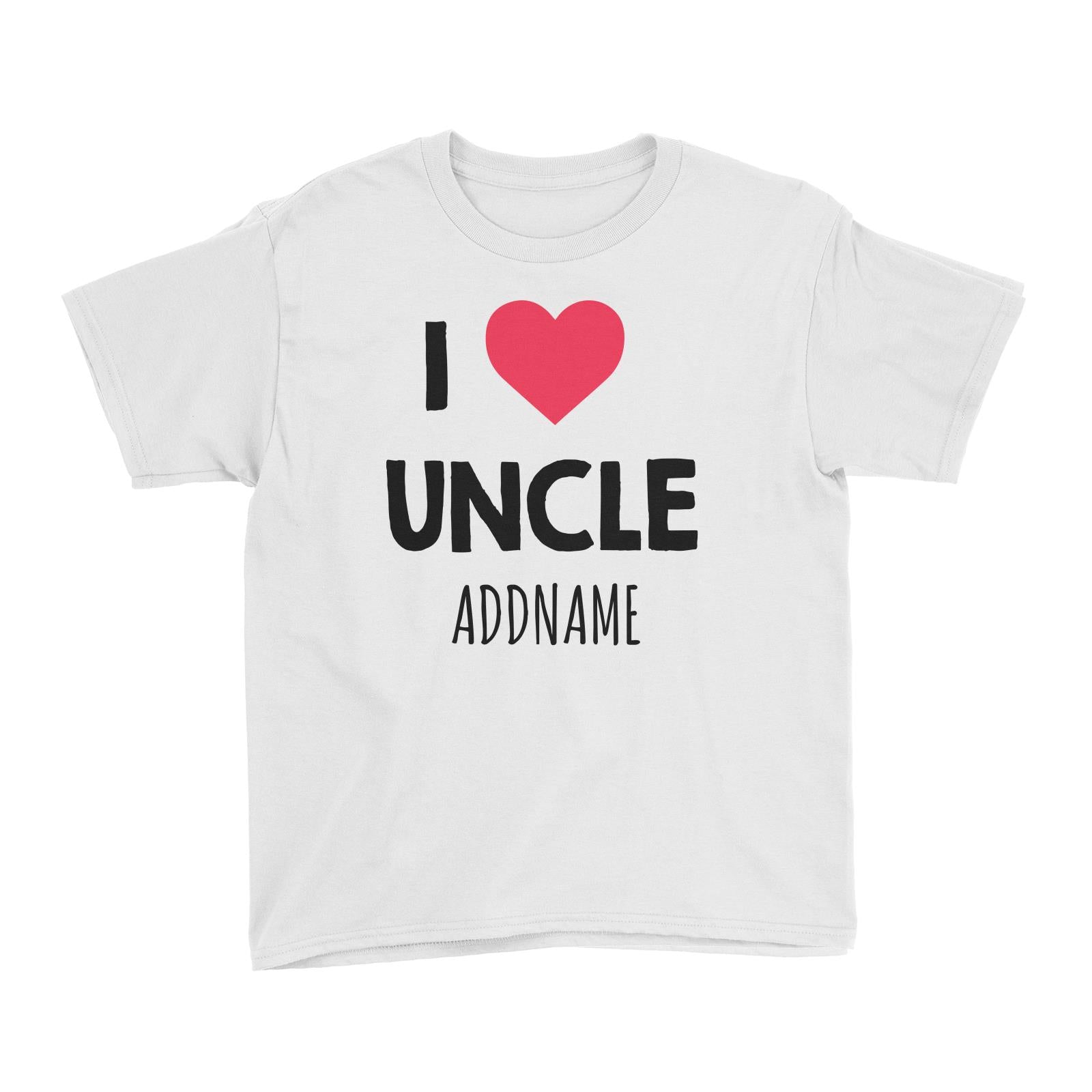 I Love Uncle White Kid's T-Shirt