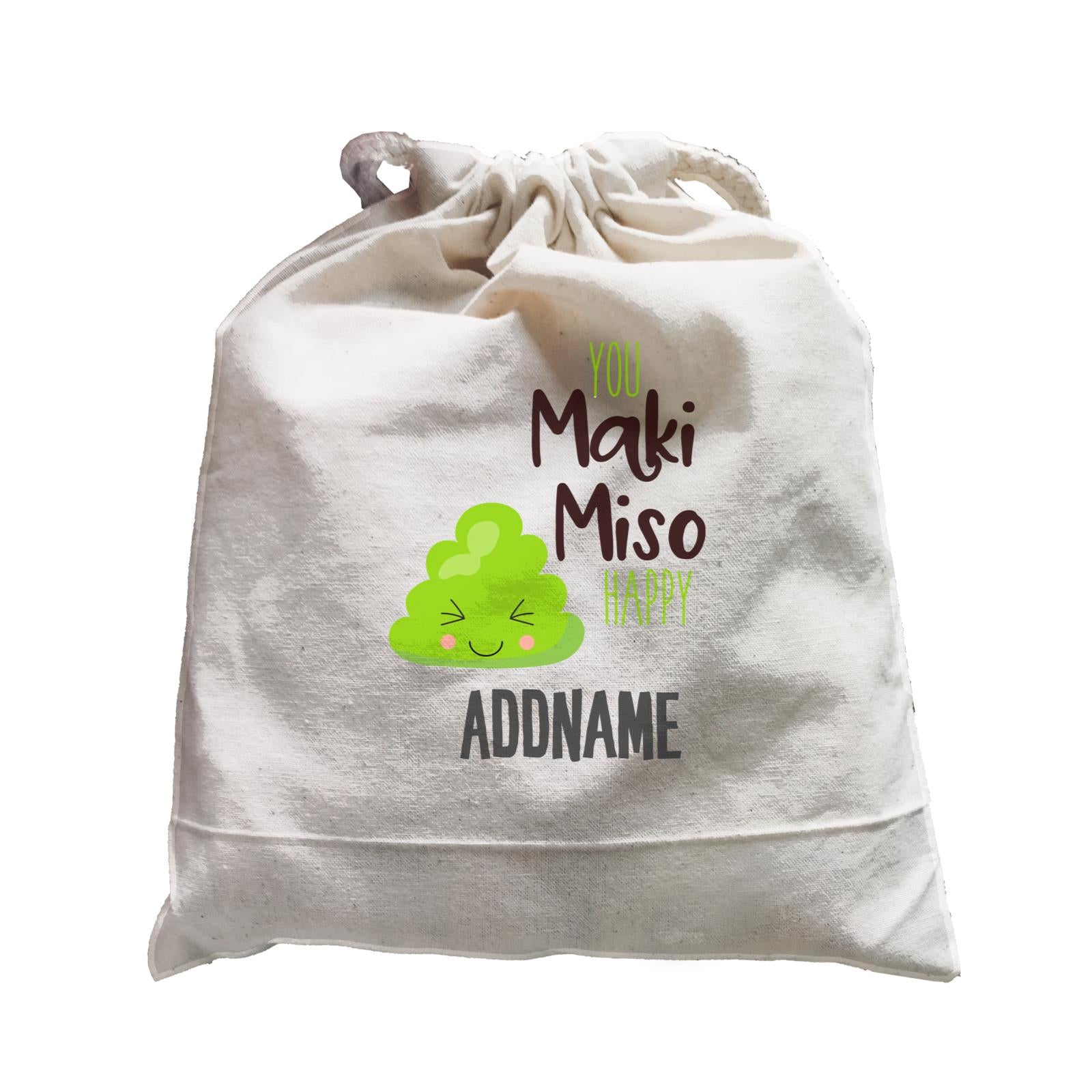 You Maki Miso Happy Wasabi Addname Satchel