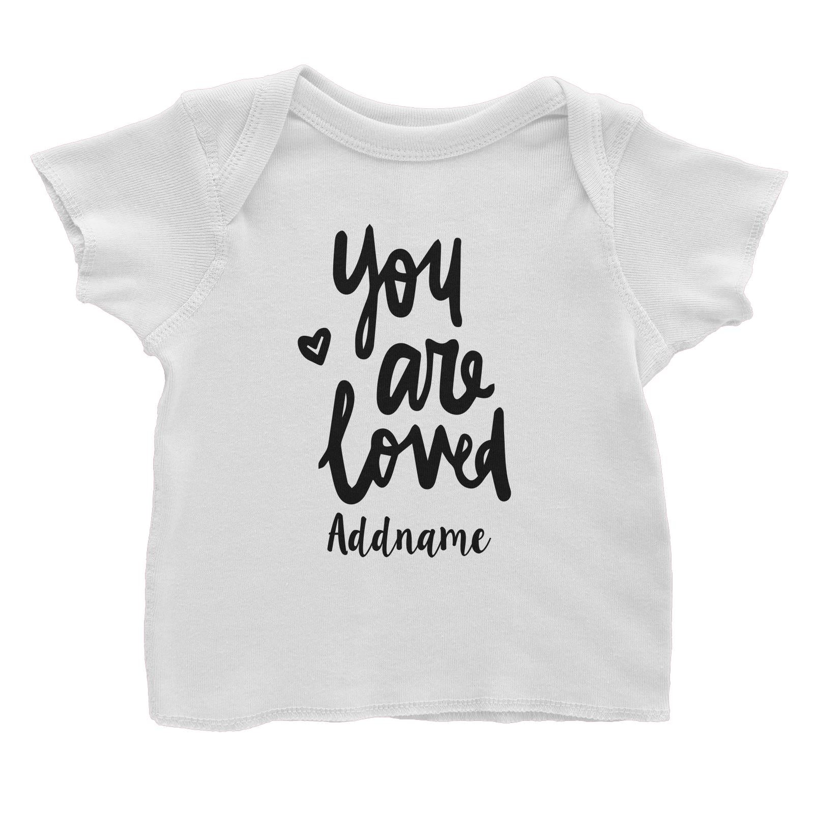 You are Love White Baby T-Shirt