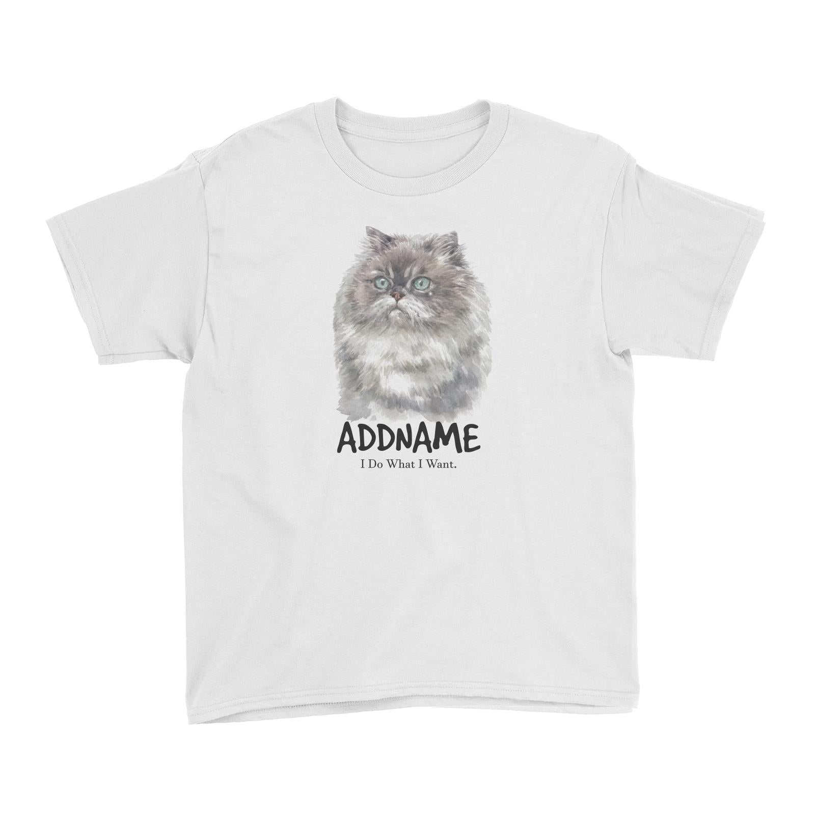 Watercolor Cat Himalayan Grey I Do What I Want Addname Kid's T-Shirt