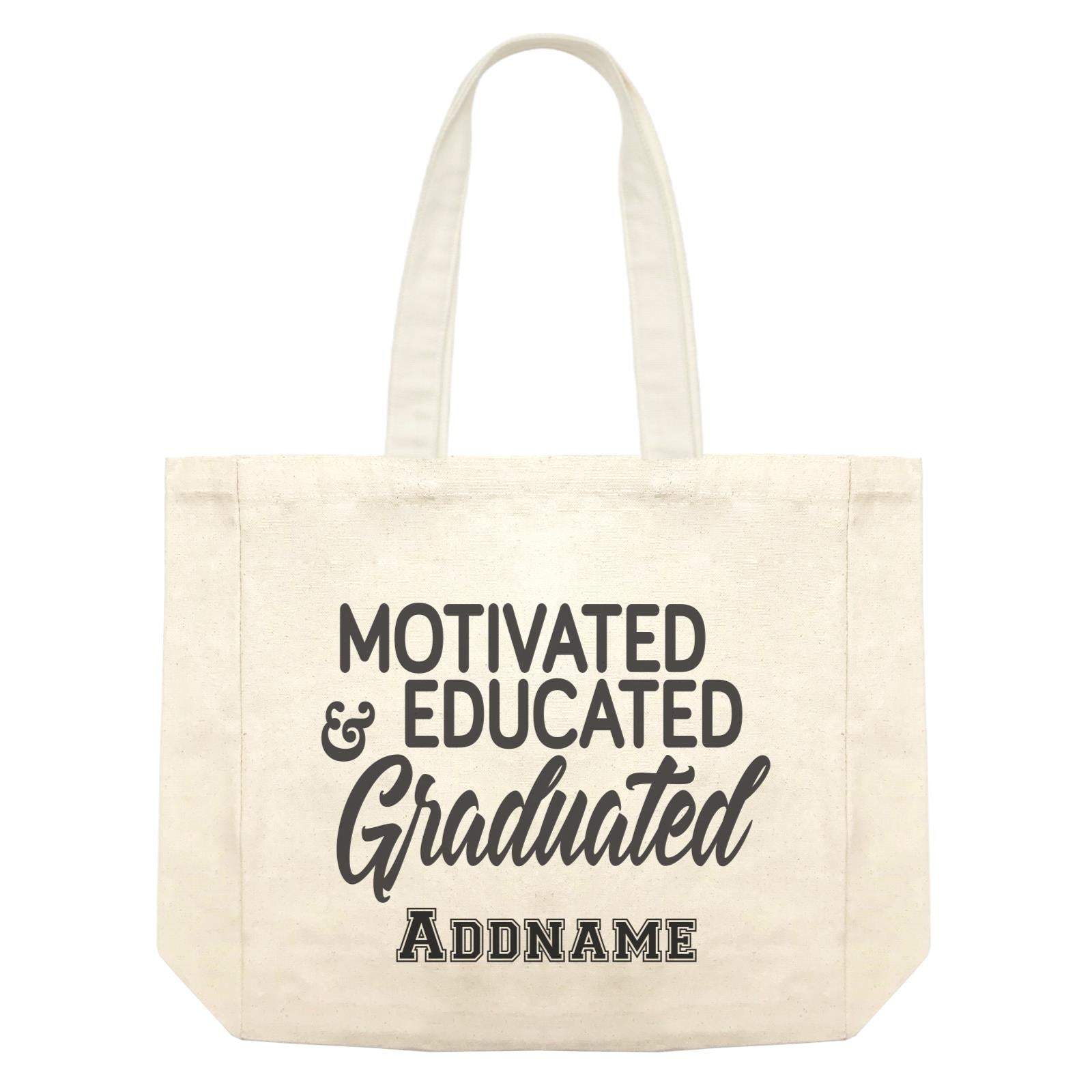 Graduation Series Motivated, Educated, Graduated Shopping Bag