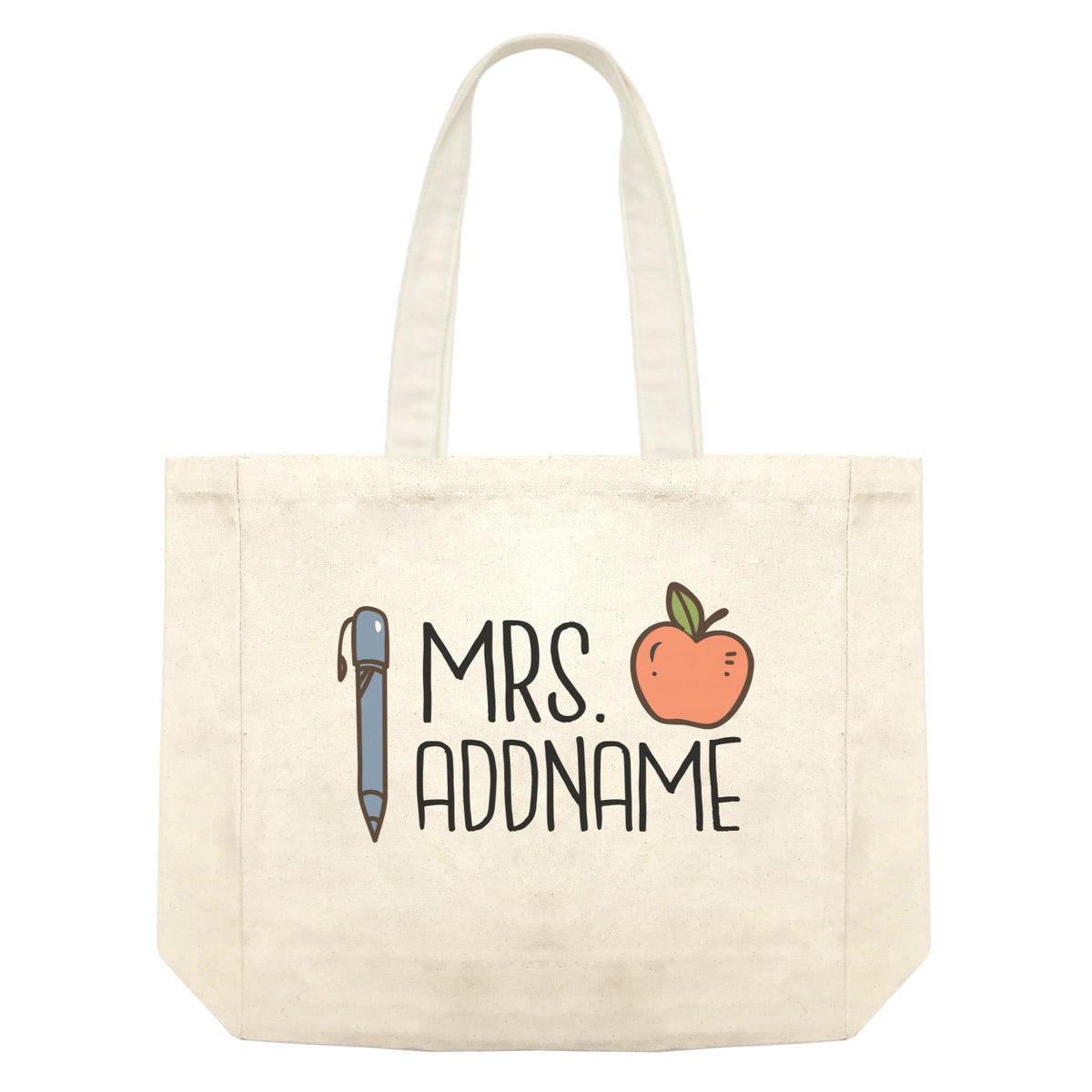 Teacher Addname Apple And Pen Mrs Addname Shopping Bag