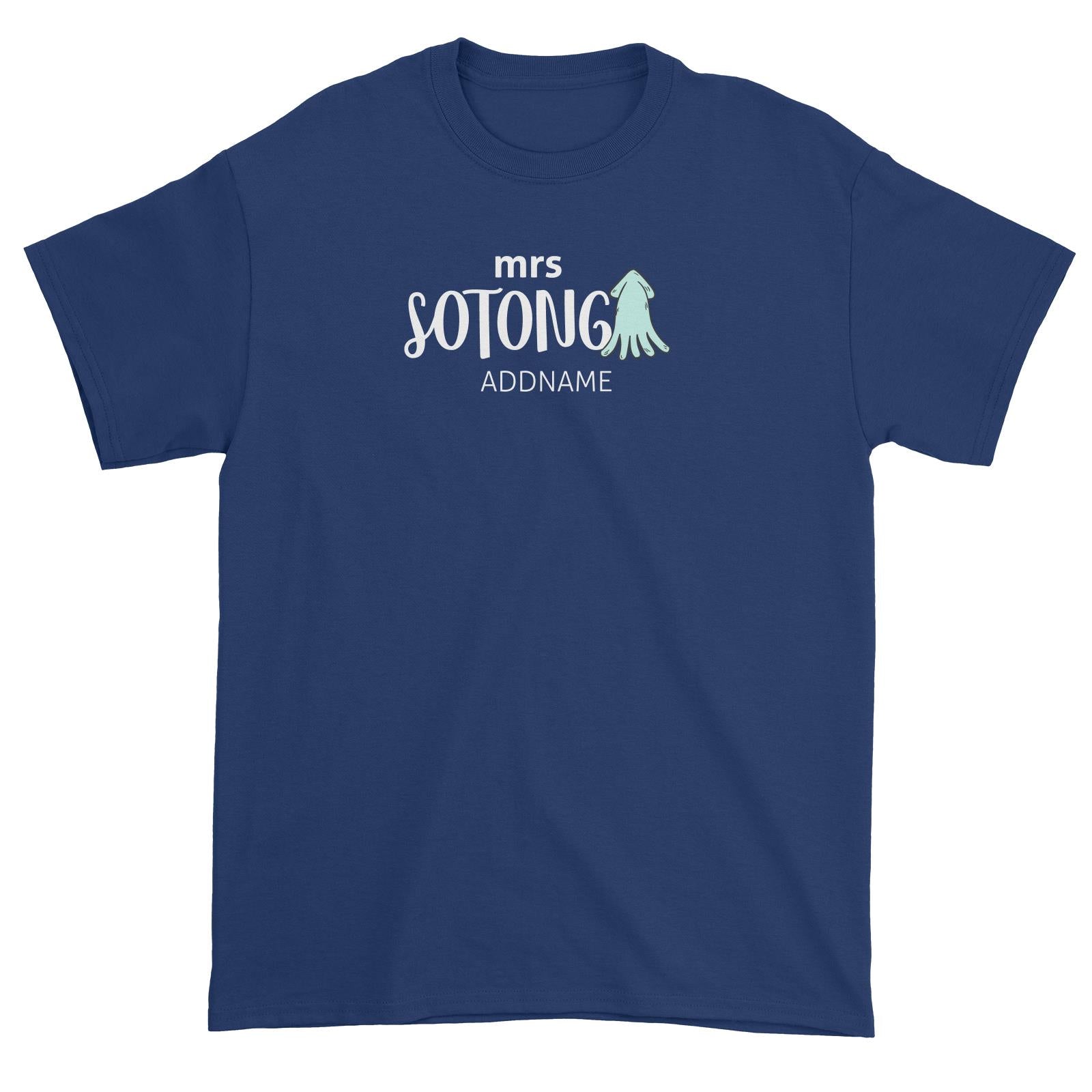 Mrs Sotong Unisex T-Shirt