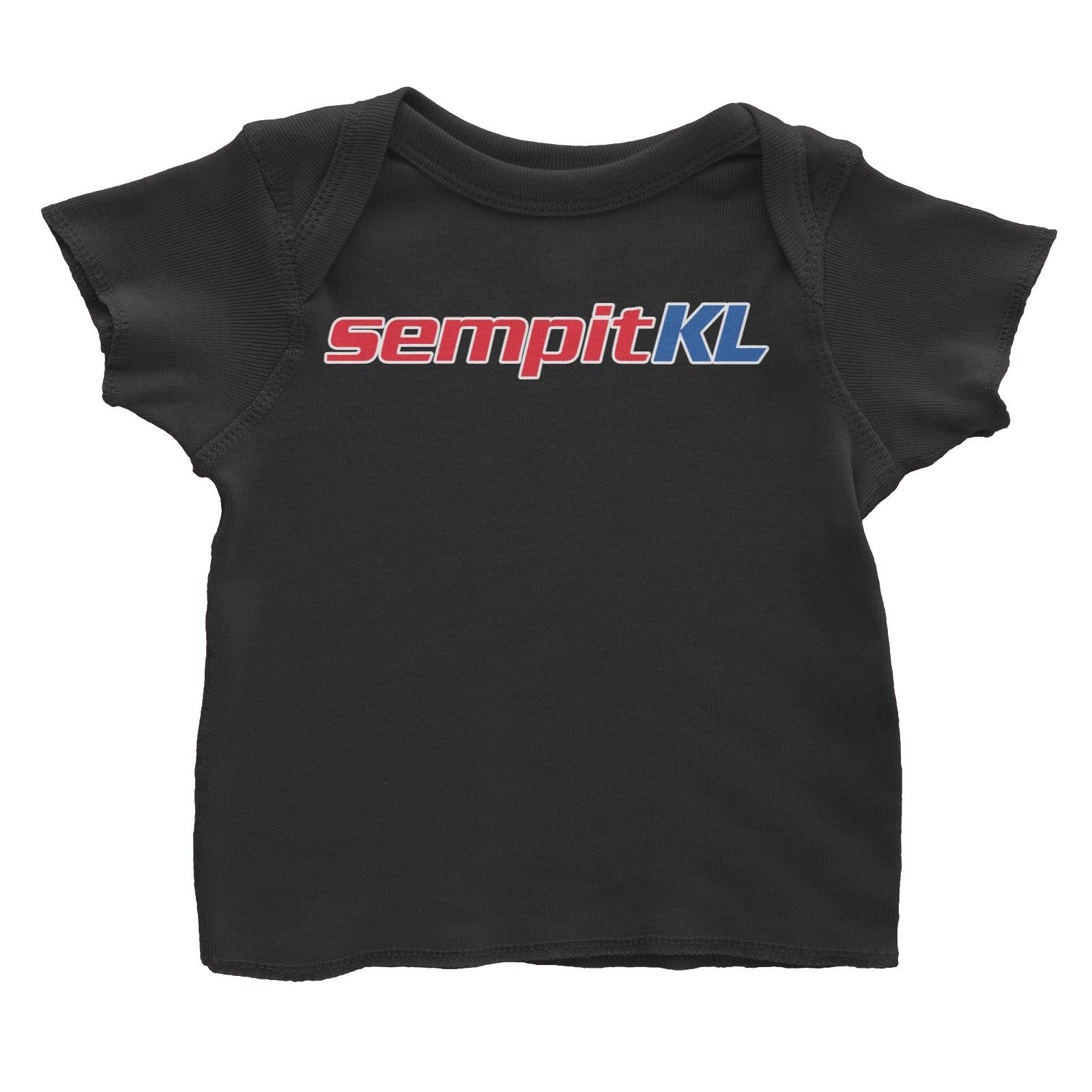 Slang Statement Sempitkl Baby T-Shirt