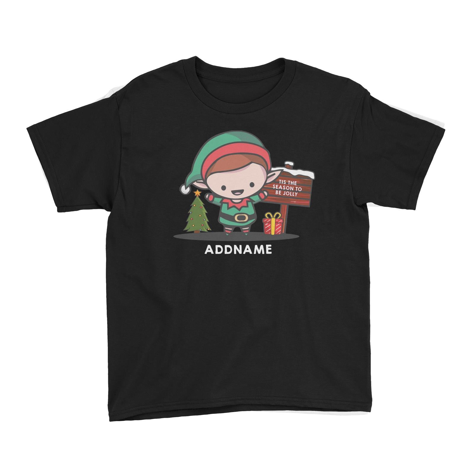 Christmas Cute Jolly Series Elf Addname Kid's T-Shirt