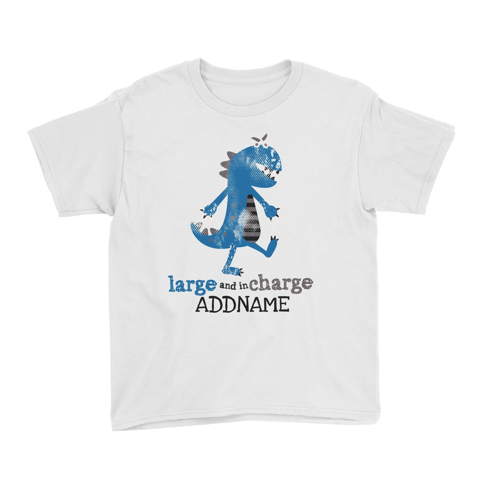 Large and In Charge Dinosaur Addname White Kid's T-Shirt