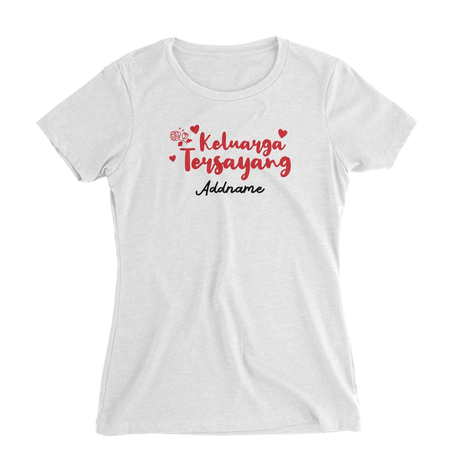 Keluarga Tersayang Raya Typography Women's Slim Fit T-Shirt