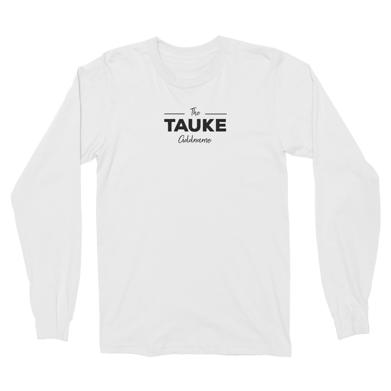 The Tauke Long Sleeve Unisex T-Shirt