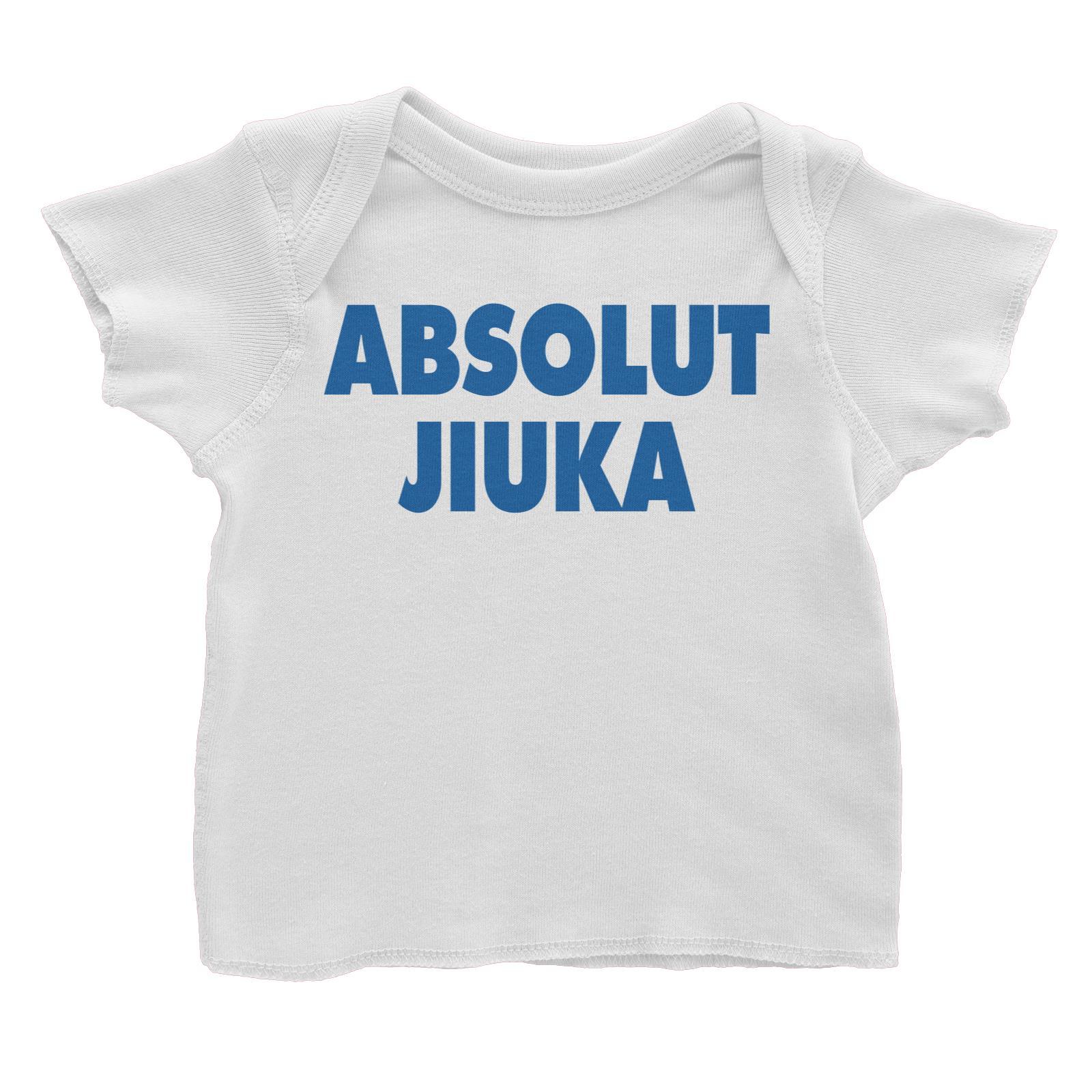 Slang Statement Absolut Jiuka Baby T-Shirt