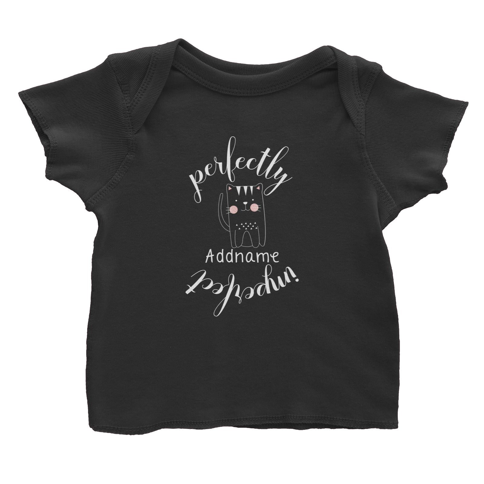 Cute Animals and Friends Series 2 Cat Perfectly Imperfect Addname Baby T-Shirt