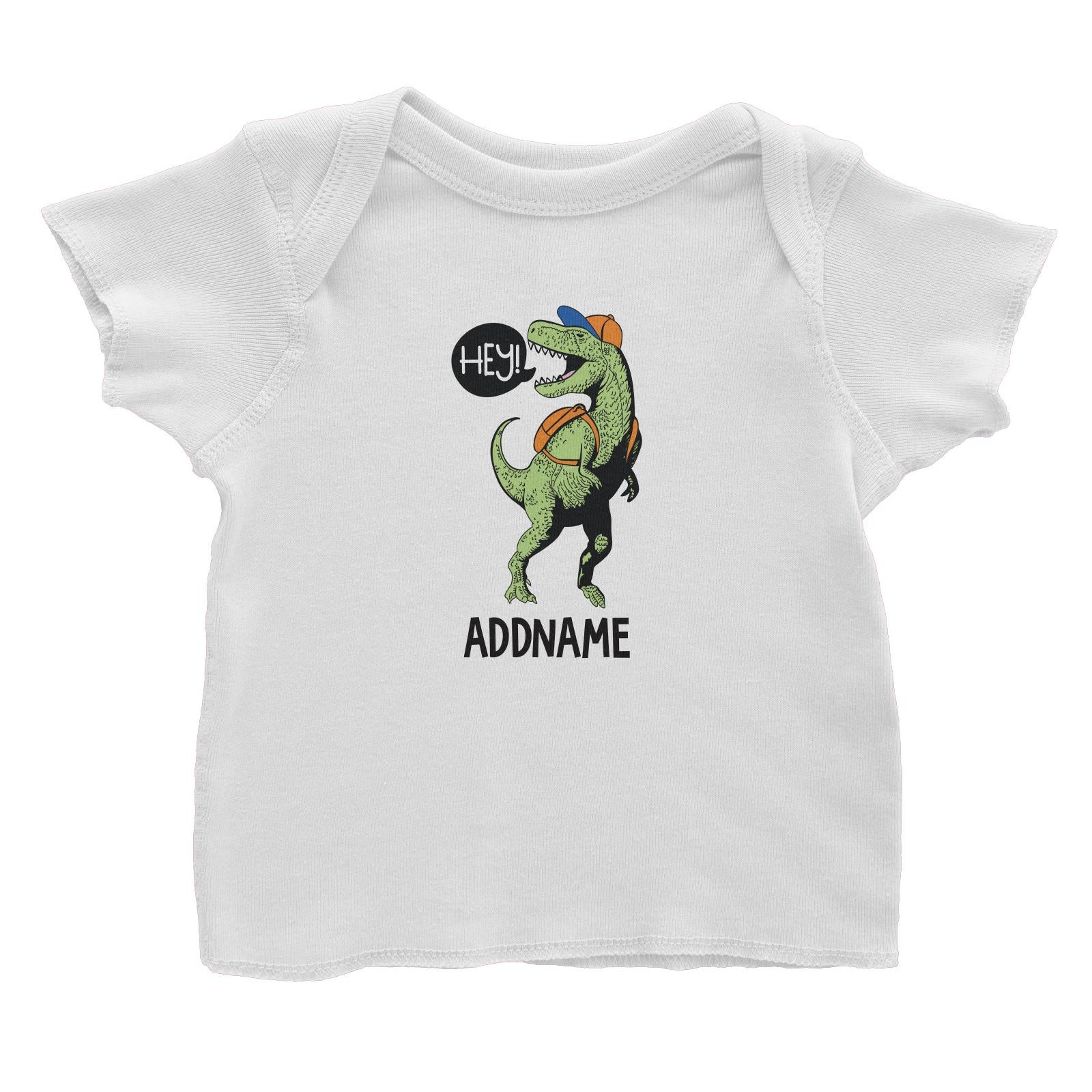 Cool Vibrant Series Hey Dinosaur With Back Pack Addname Baby T-Shirt [SALE]