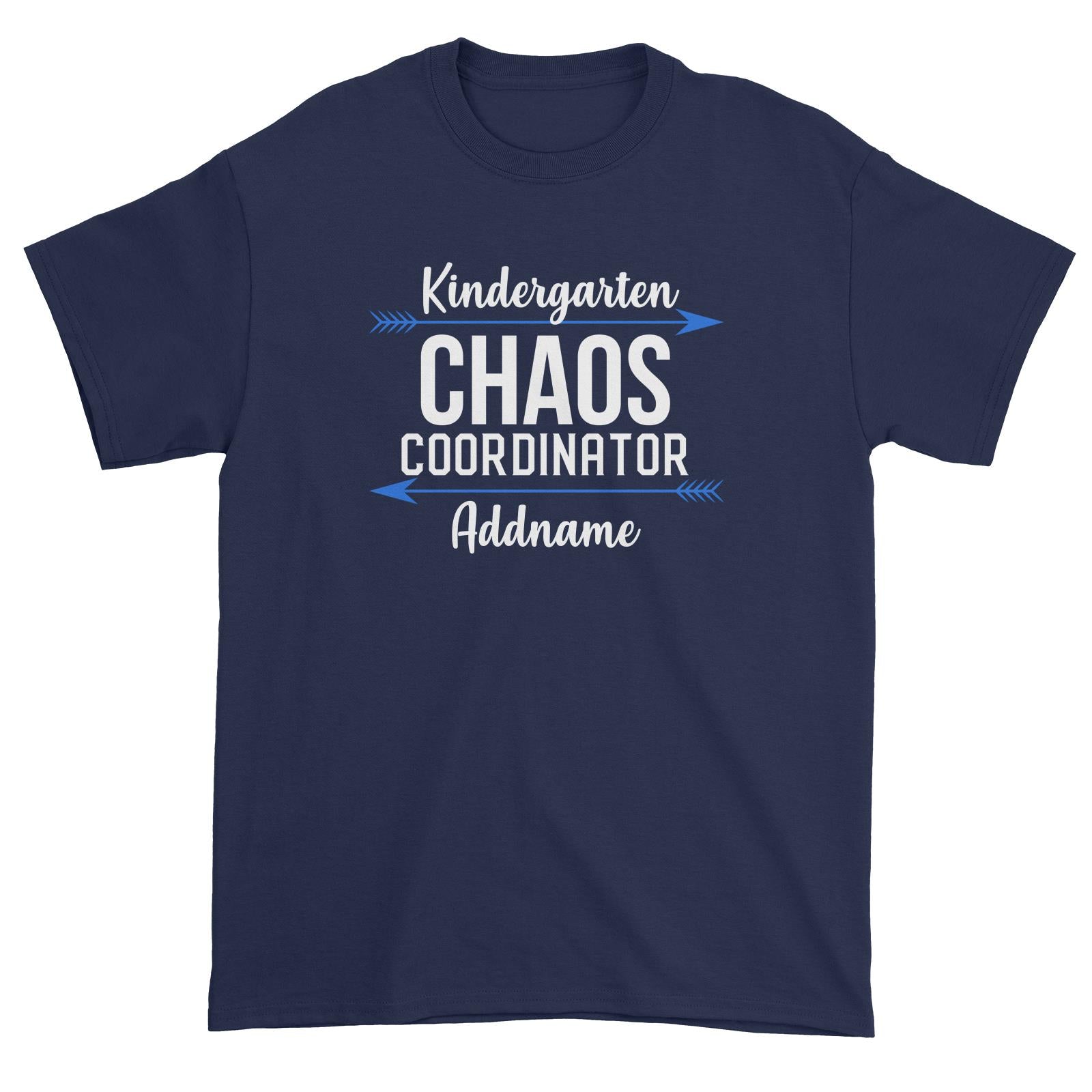 Chaos Coordinator Series Kindergarten Unisex T-Shirt