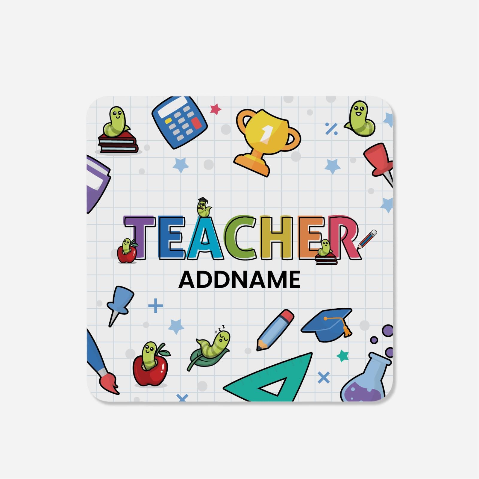 Teacher Addname - Coaster