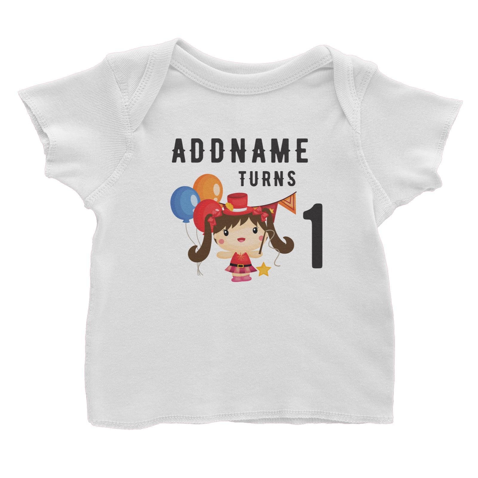Birthday Circus Happy Girl Leader of Performance Addname Turns 1 Baby T-Shirt