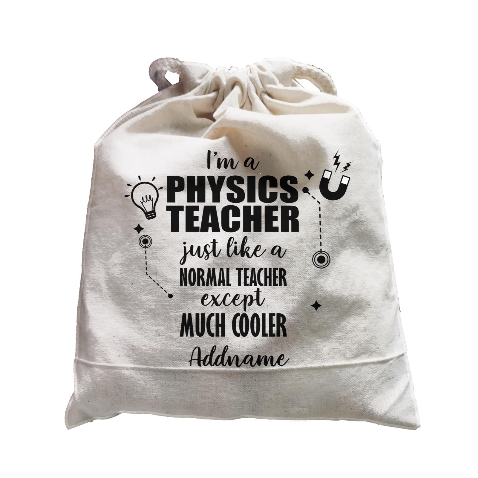 Subject Teachers 2 I'm A Physics Teacher Addname Satchel