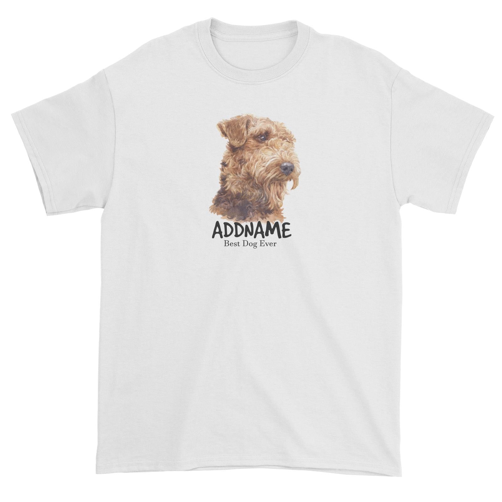 Watercolor Dog Airedale Terrier Best Dog Ever Addname Unisex T-Shirt