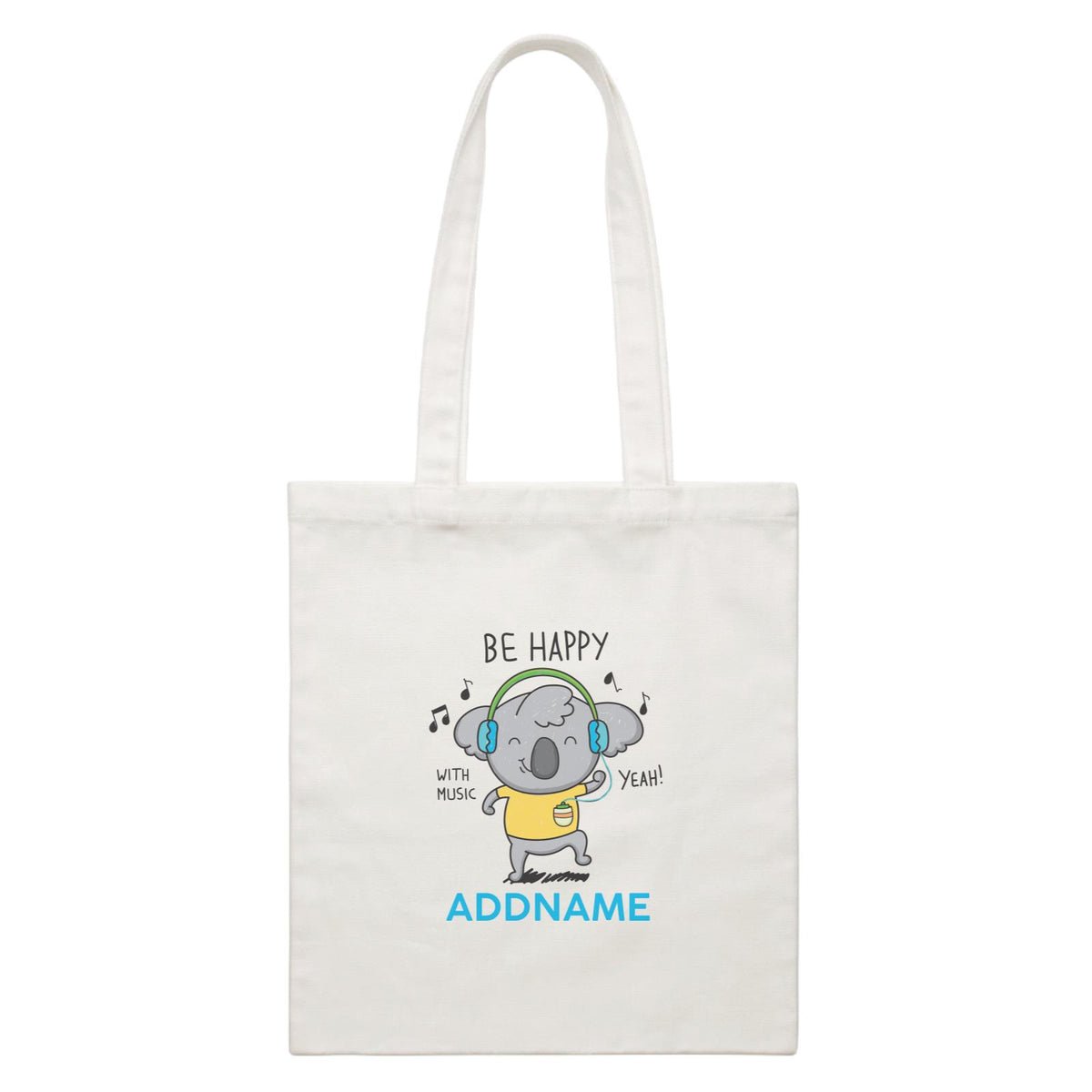 Cool Cute Animals Koala Be Happy With Music Addname White Canvas Bag