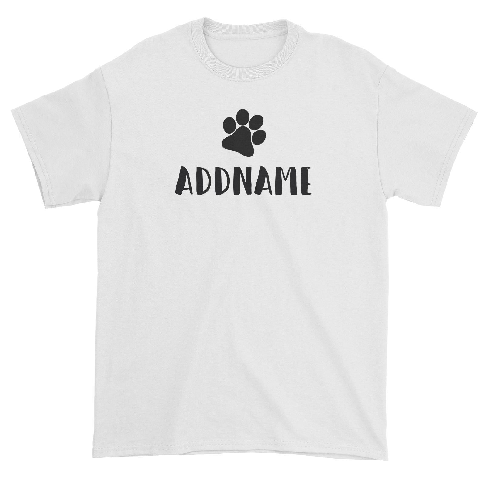 Matching Dog and Owner Doggy Paw Addname Unisex T-Shirt