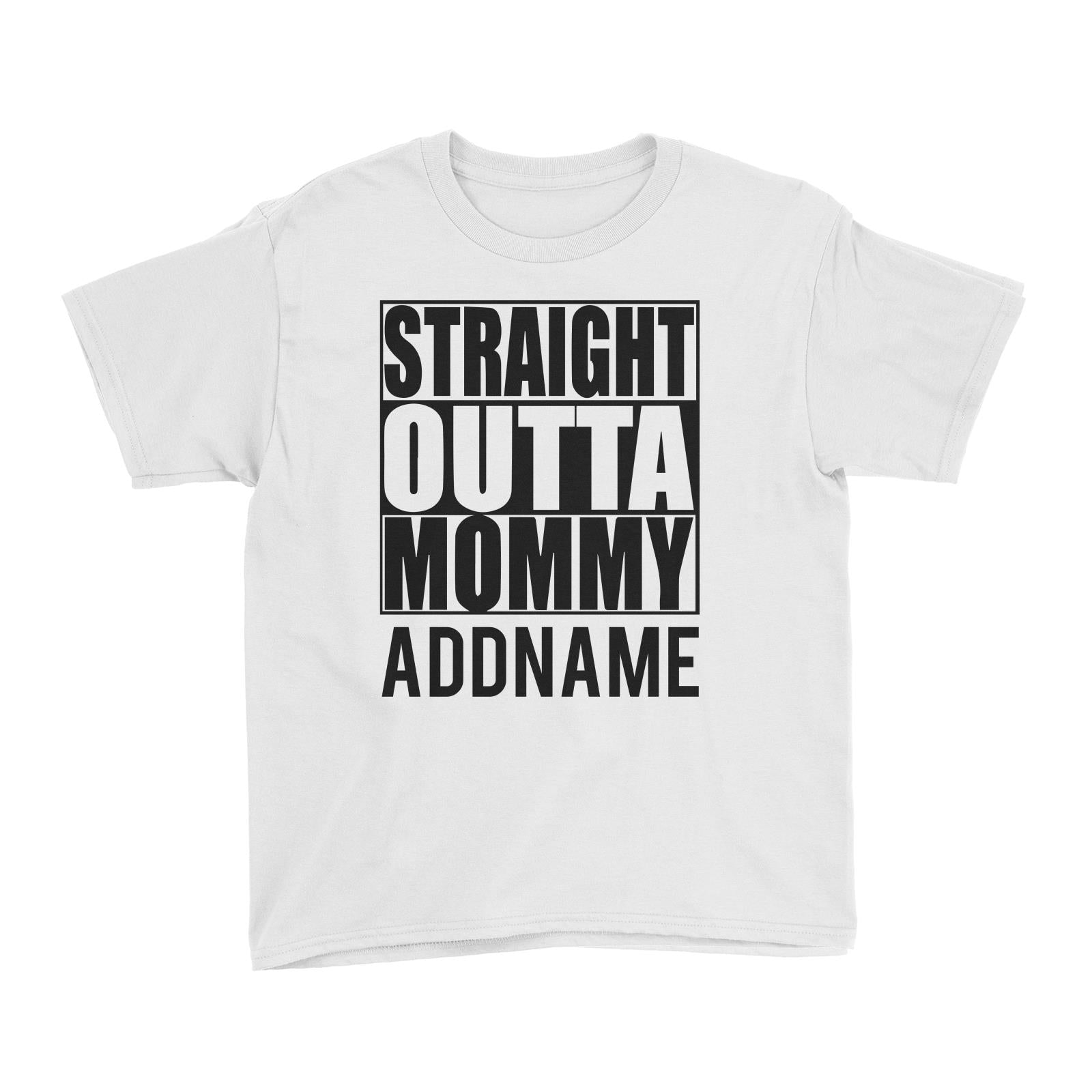 Straight Outta Mommy White Kid's T-Shirt