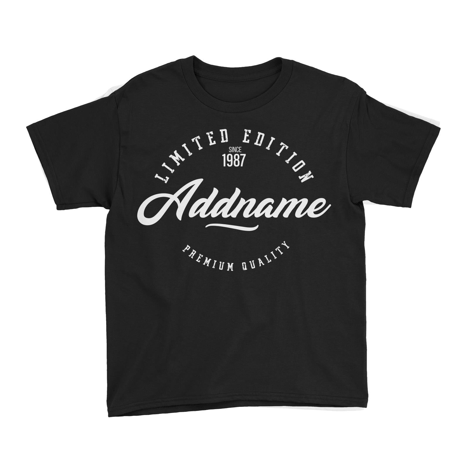 Limited Edition Since Year Personalizable with Name and Year Kid's T-Shirt